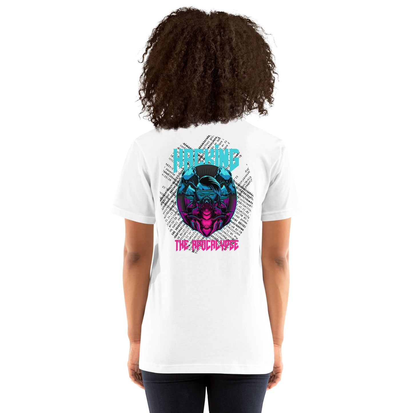 Hacking the apocalypse V2 - Unisex t-shirt ( Back Print ) by DarkByteGear