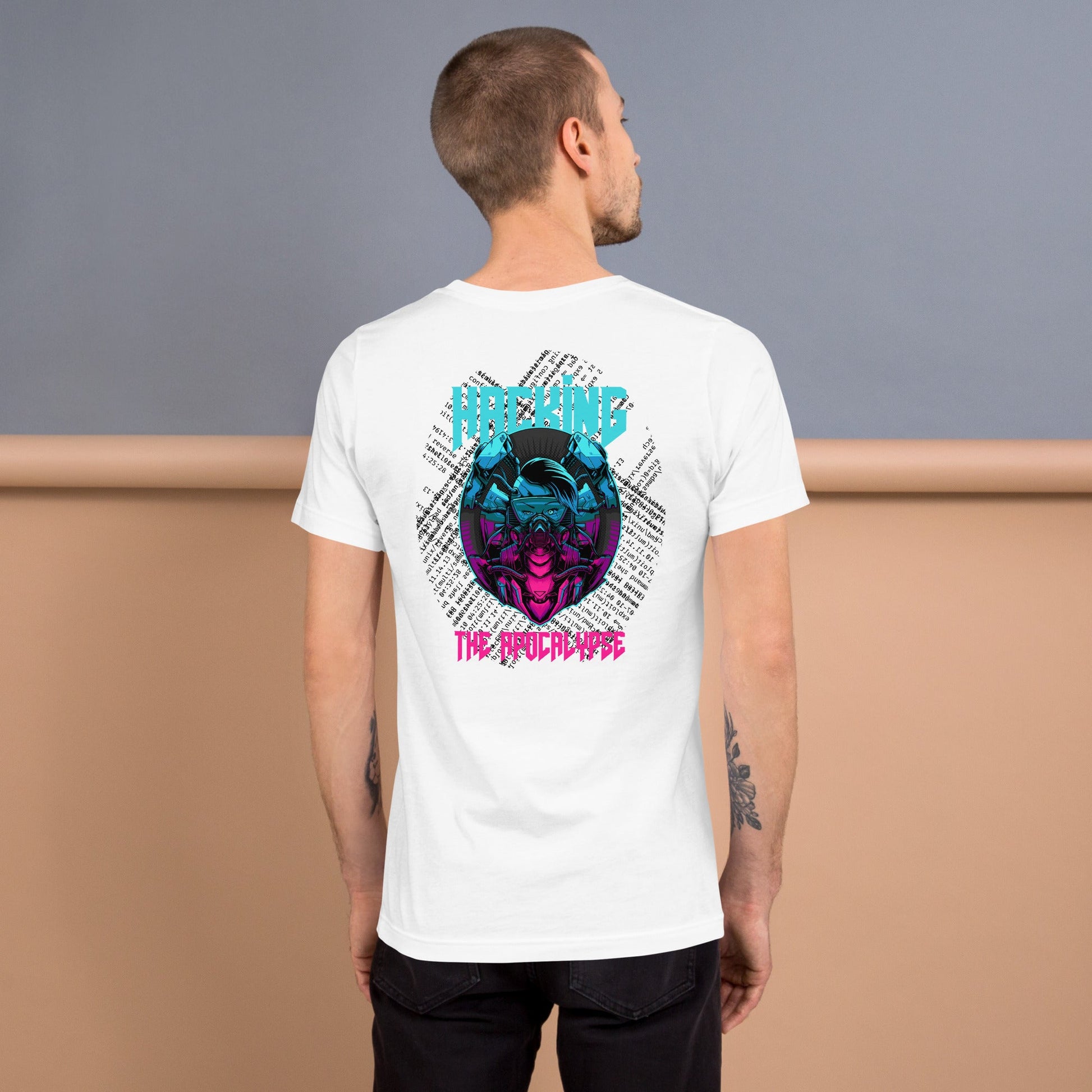 Hacking the apocalypse V2 - Unisex t-shirt ( Back Print ) by DarkByteGear