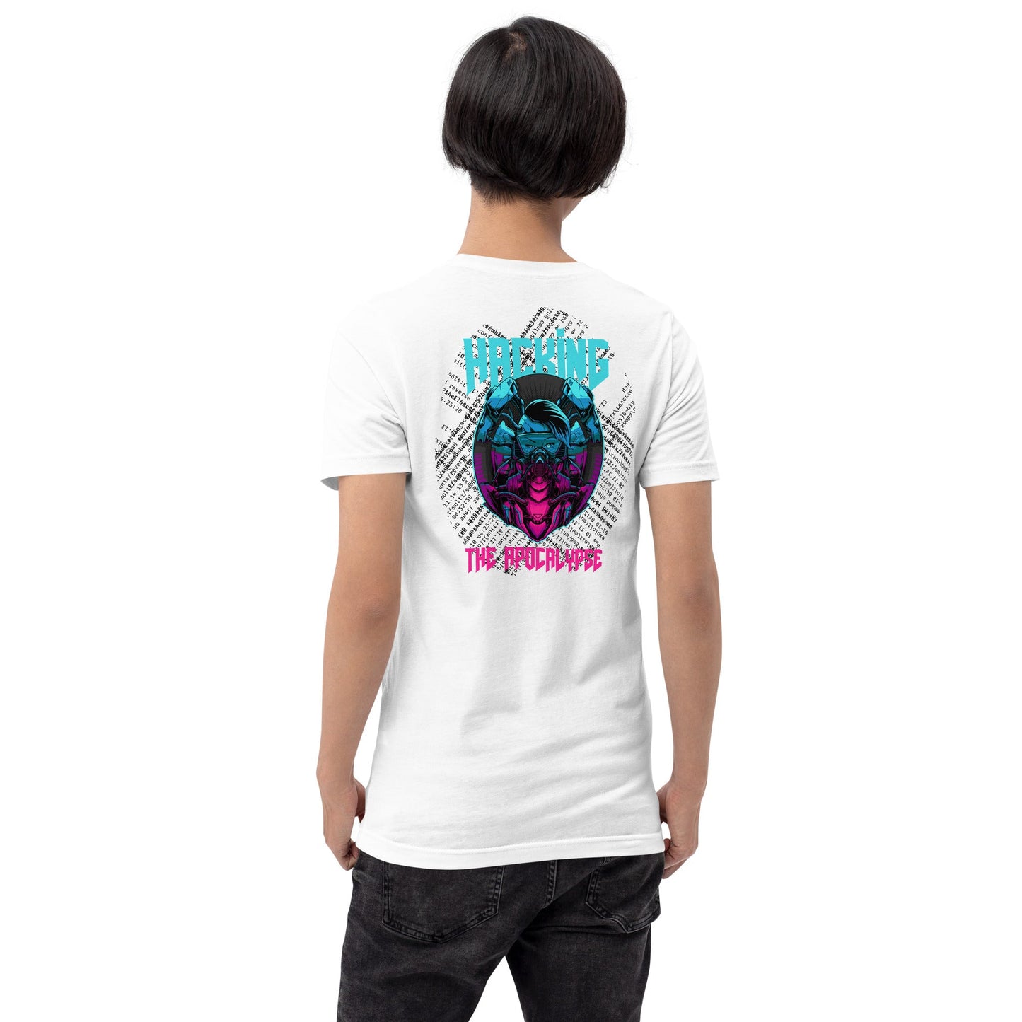 Hacking the apocalypse V2 - Unisex t-shirt ( Back Print ) by DarkByteGear