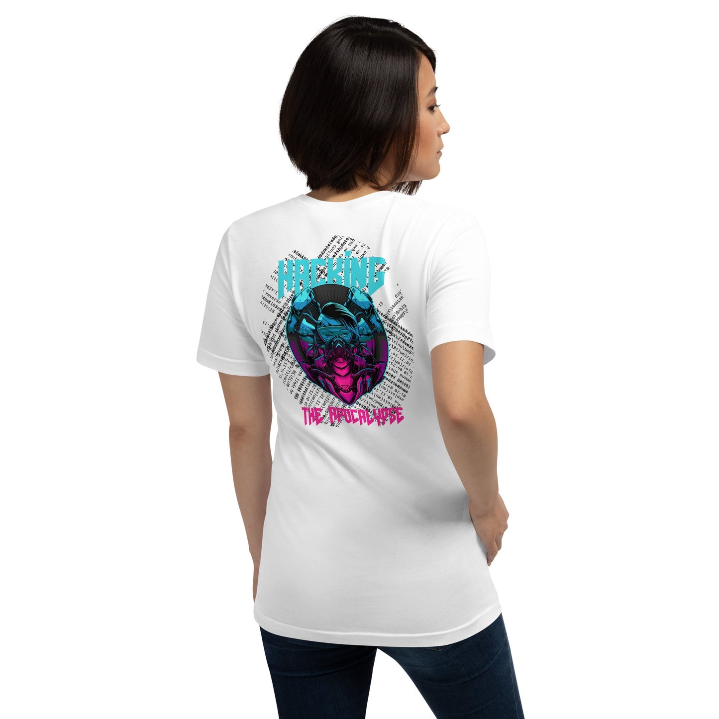 Hacking the apocalypse V2 - Unisex t-shirt ( Back Print ) by DarkByteGear
