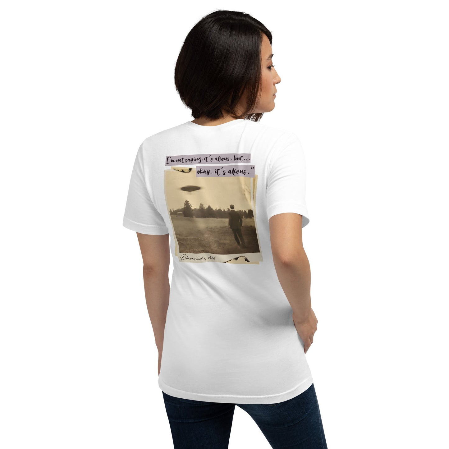 I'm not saying it's aliens, but... okay, it's aliens - Unisex t-shirt (back print) by DarkByteGear