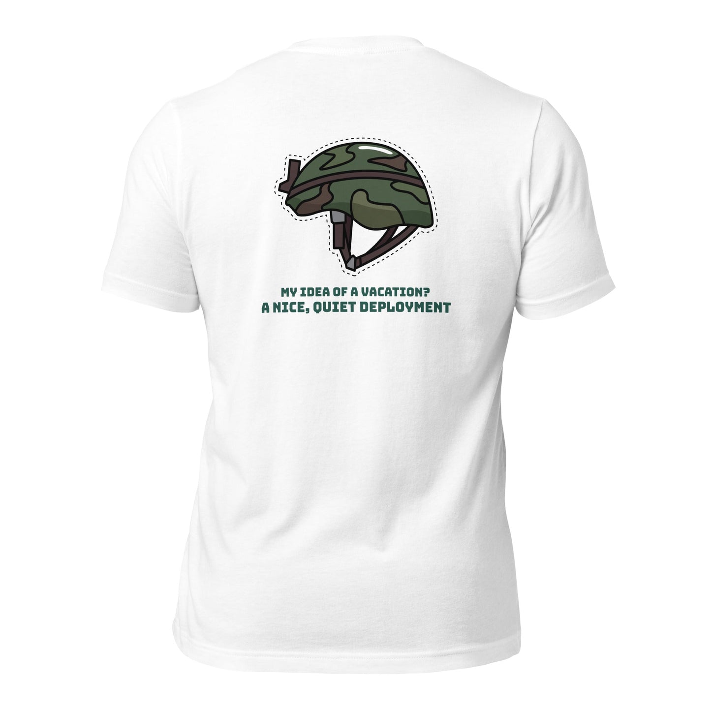 My idea of a vacation? A nice, quiet deployment - Unisex t-shirt by DarkByteGear