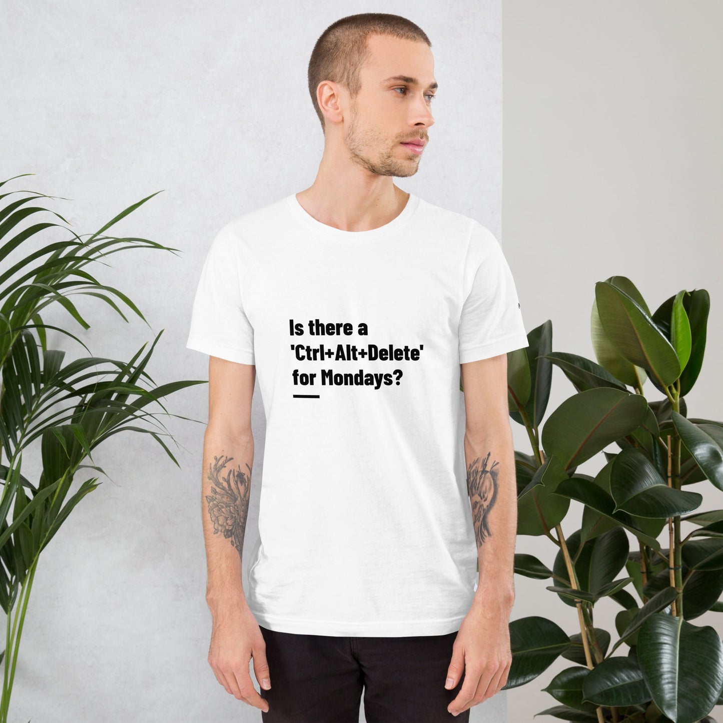 Is there a 'Ctrl+Alt+Delete' for Mondays? - Unisex t-shirt by DarkByteGear