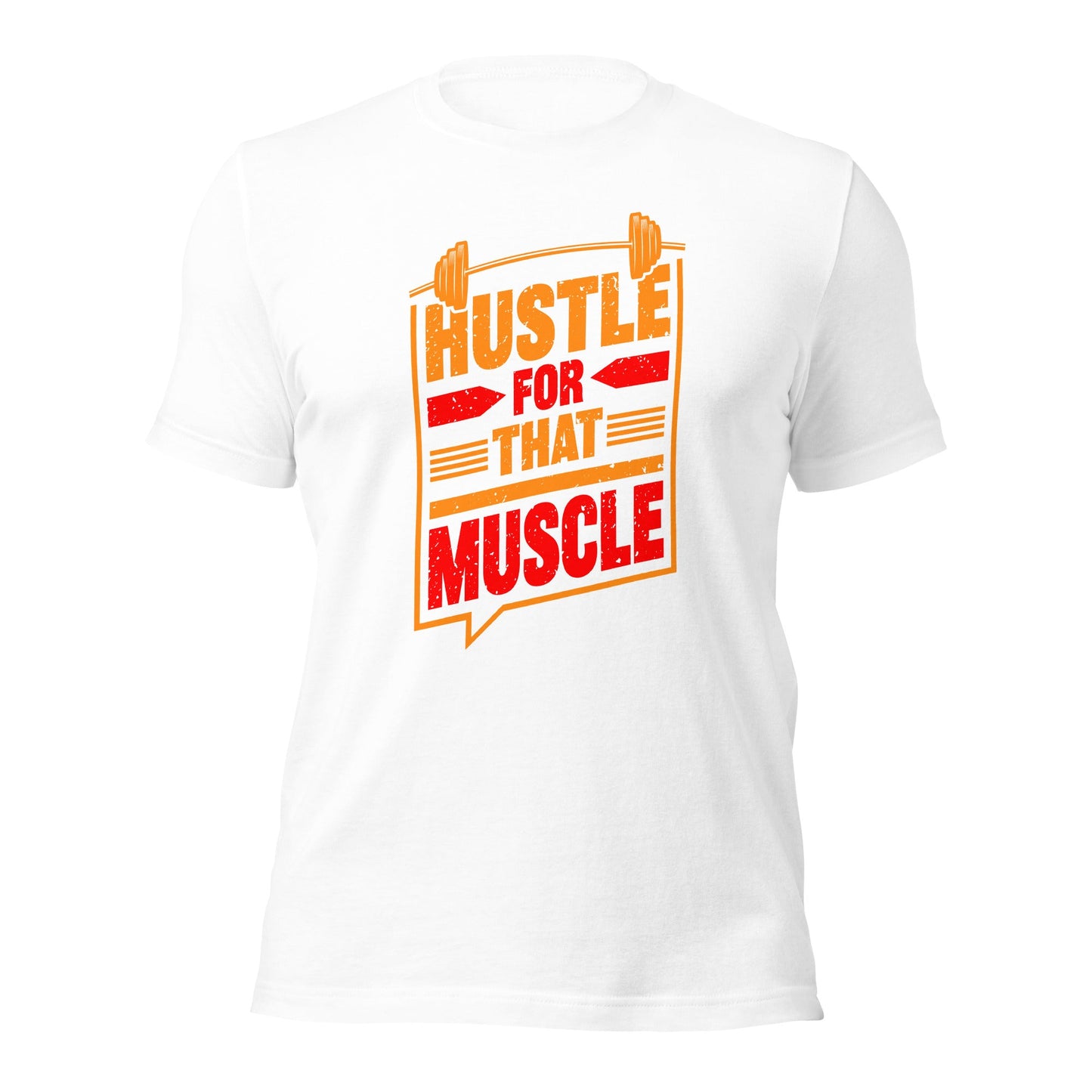 Hustle for that Muscle - Unisex t-shirt by DarkByteGear