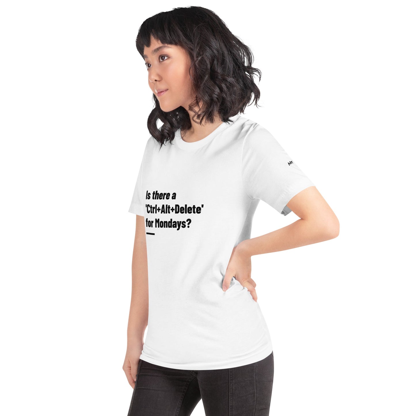 Is there a 'Ctrl+Alt+Delete' for Mondays? - Unisex t-shirt by DarkByteGear