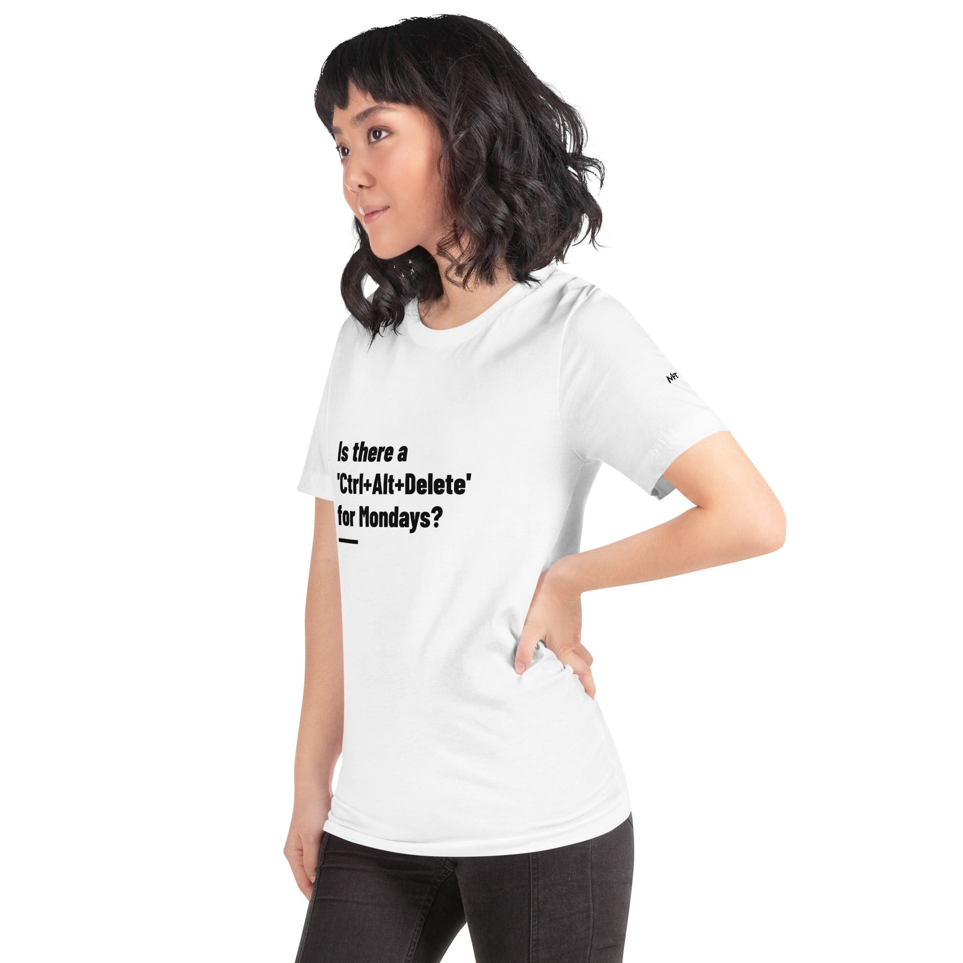 Is there a 'Ctrl+Alt+Delete' for Mondays? - Unisex t-shirt by DarkByteGear
