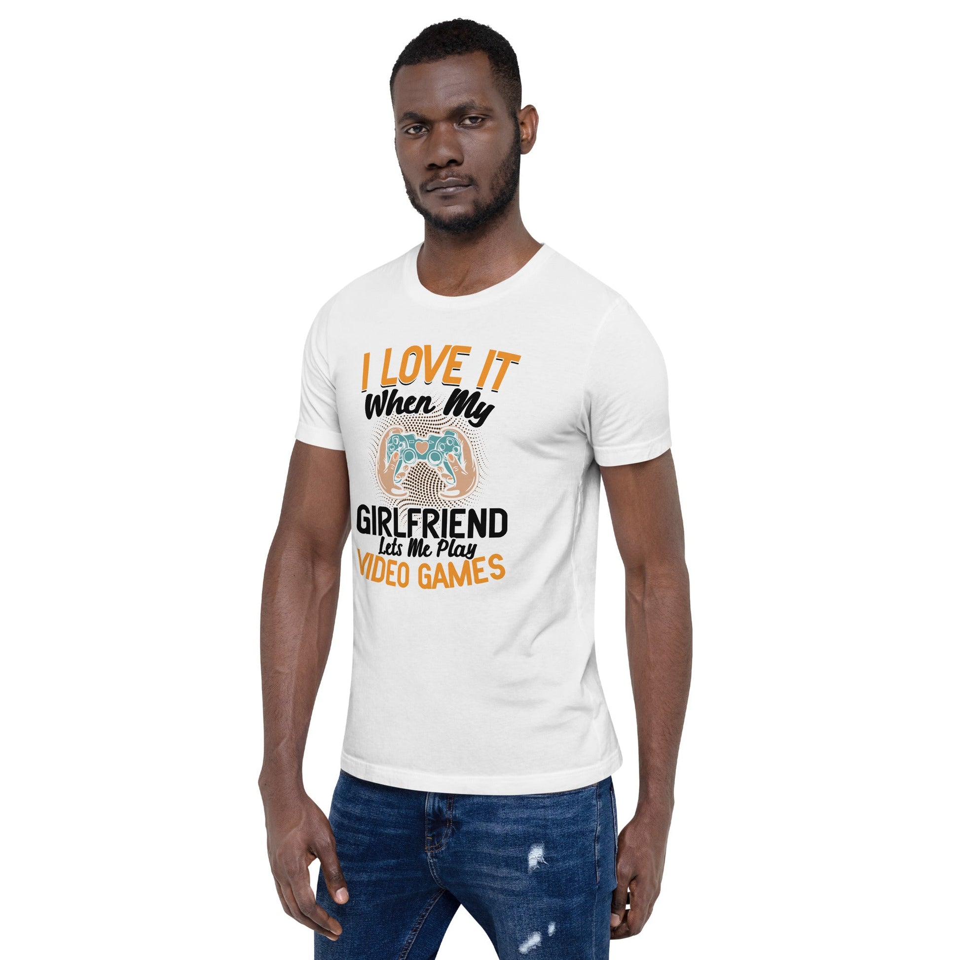 I love it when My Girlfriend Let me Play Videogames - Unisex t-shirt by DarkByteGear
