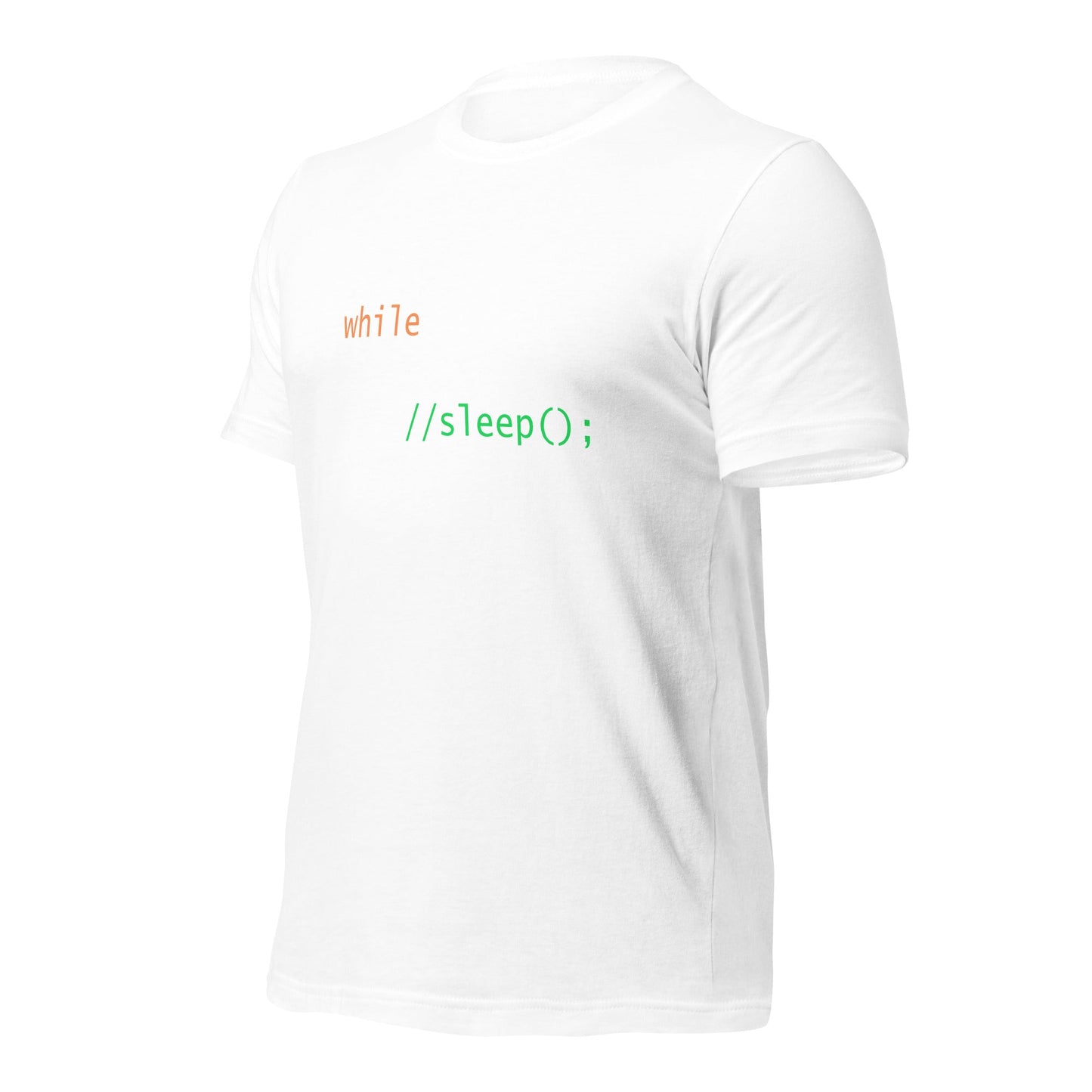 while (!dead){ eat();//sleep();hack();} - Unisex t-shirt by DarkByteGear