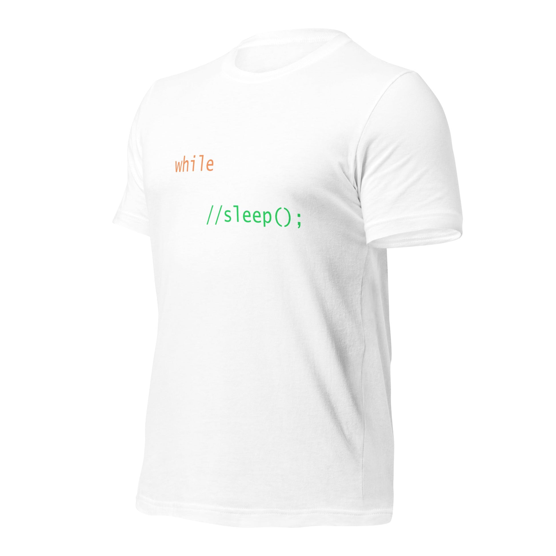 while (!dead){ eat();//sleep();hack();} - Unisex t-shirt by DarkByteGear