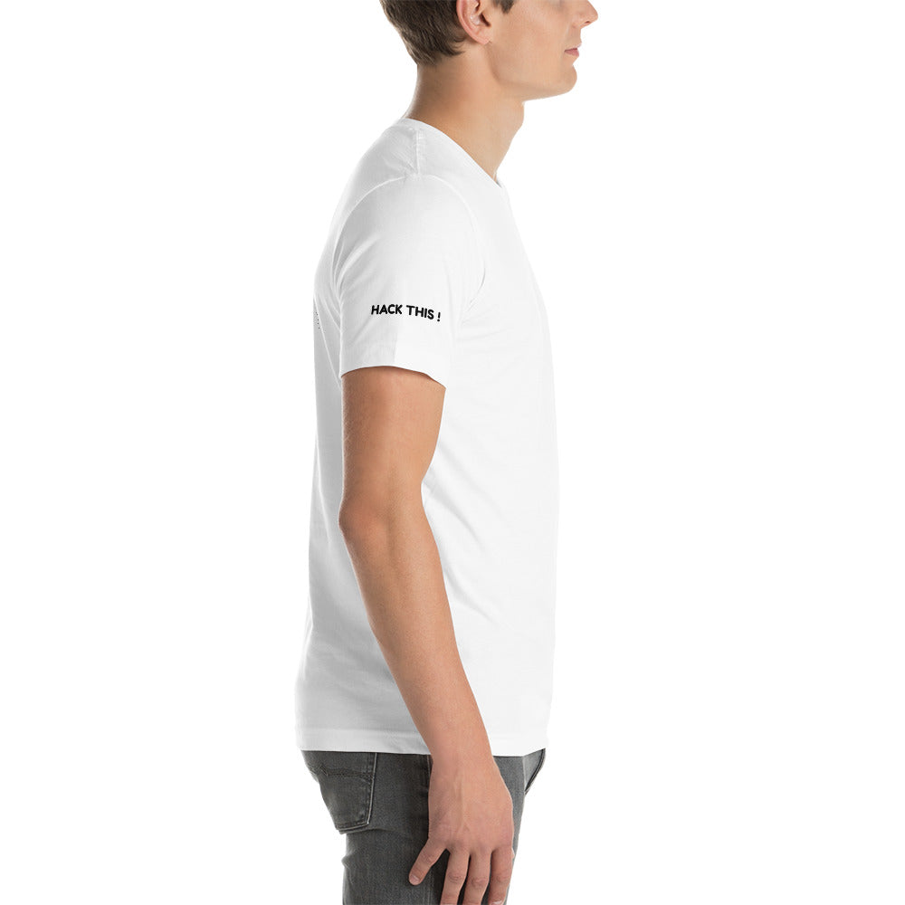 Hack this - Short-Sleeve Unisex T-Shirt (all sides print) by DarkByteGear