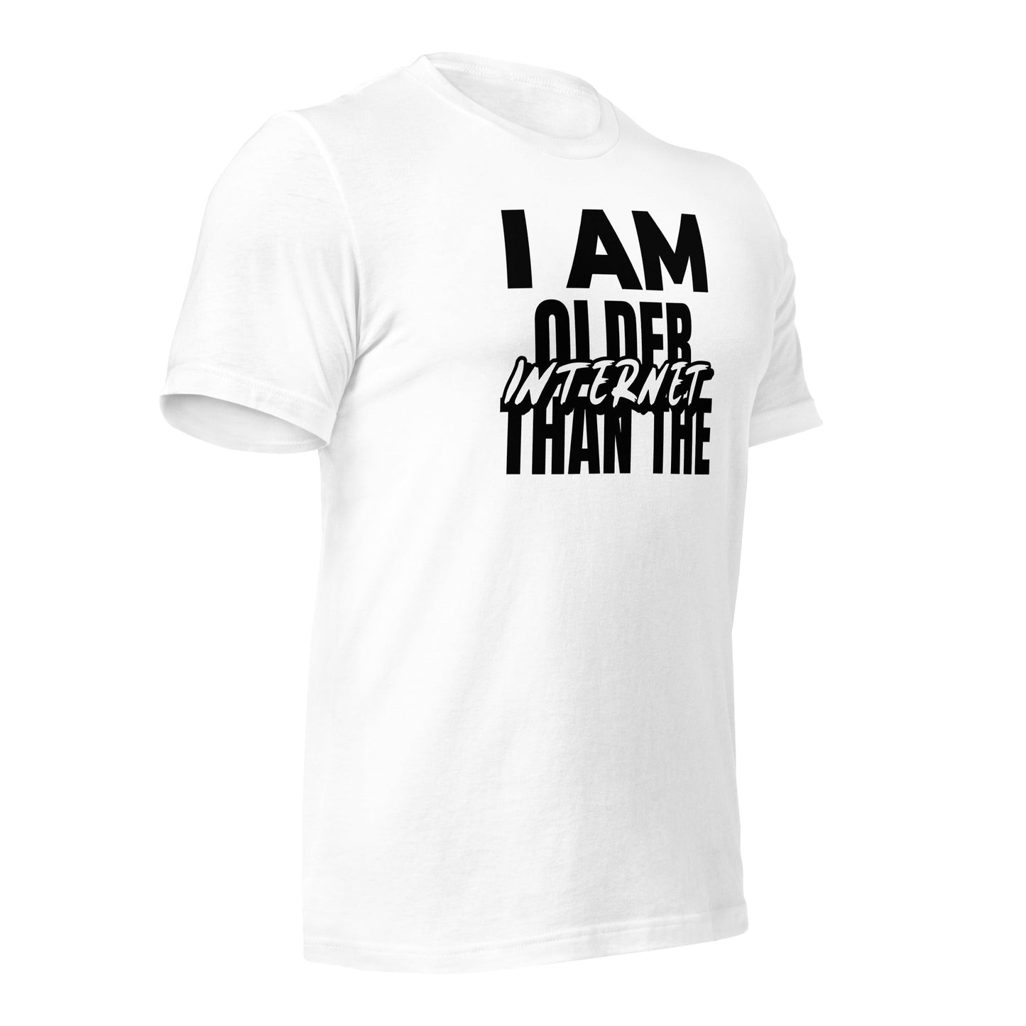I am older than the Internet - Unisex t-shirt by DarkByteGear