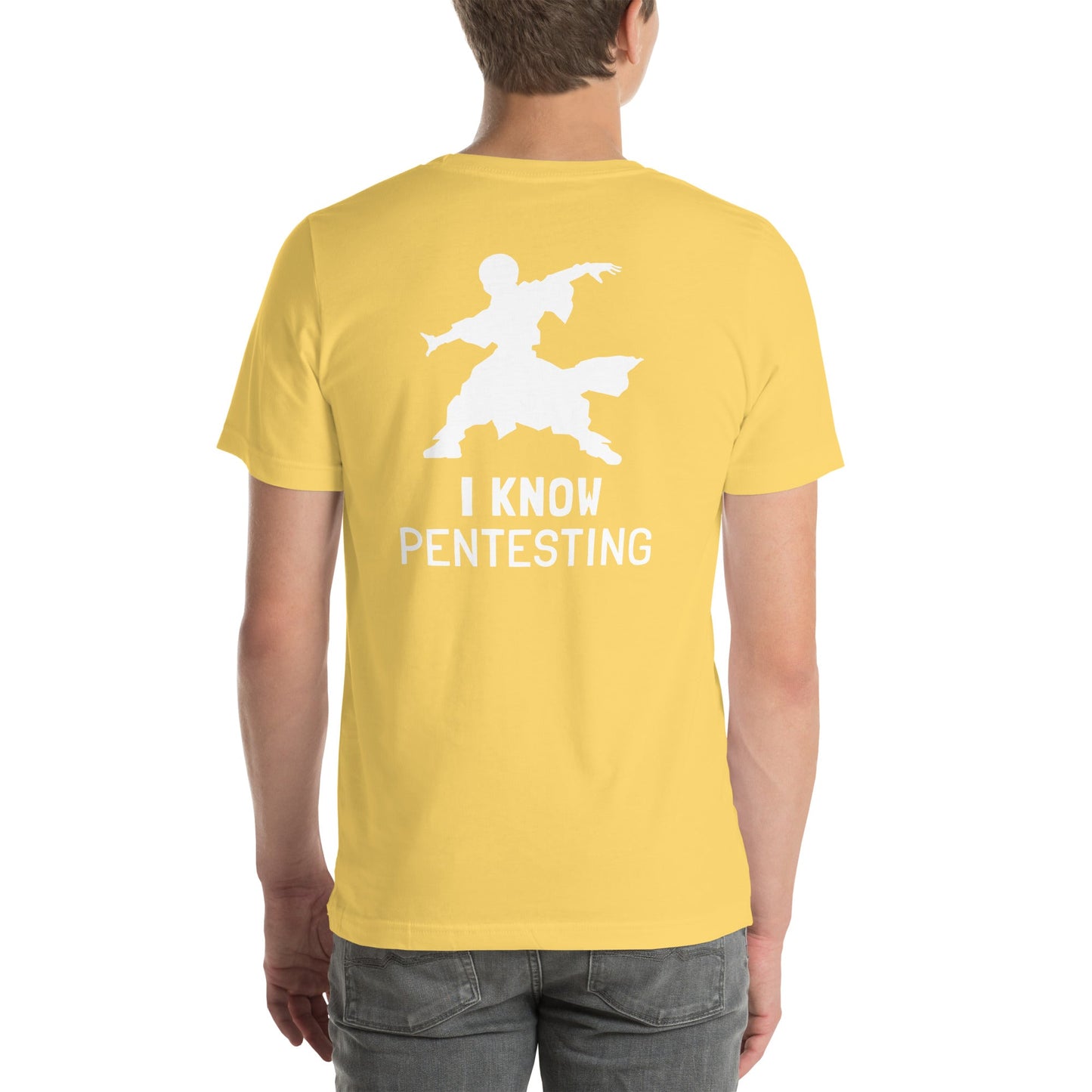 I Know Pentesting - Unisex t-shirt ( Back Print ) by DarkByteGear
