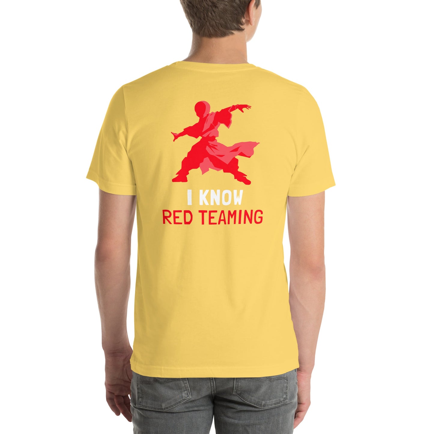 I Know Red Teaming - Unisex t-shirt ( Back Print ) by DarkByteGear