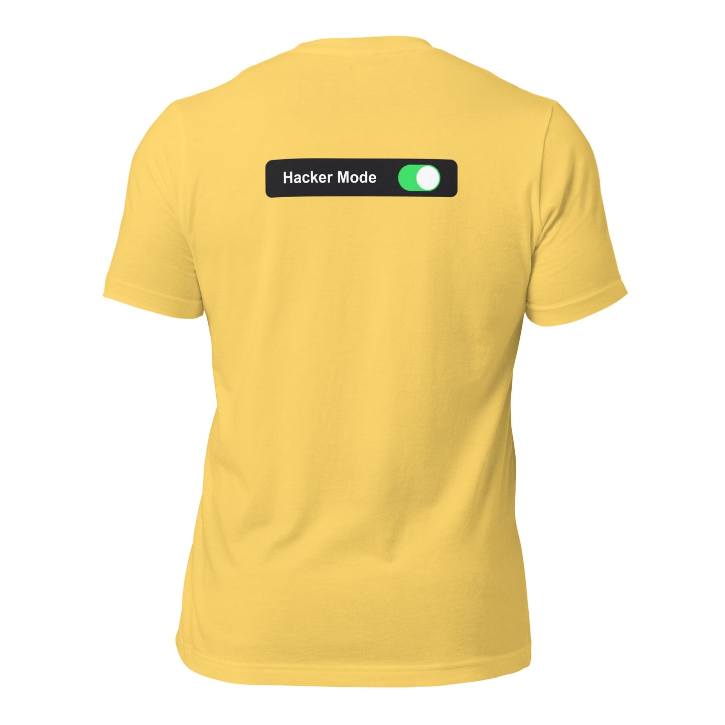 Hacker Mode On - Unisex t-shirt (back print) by DarkByteGear