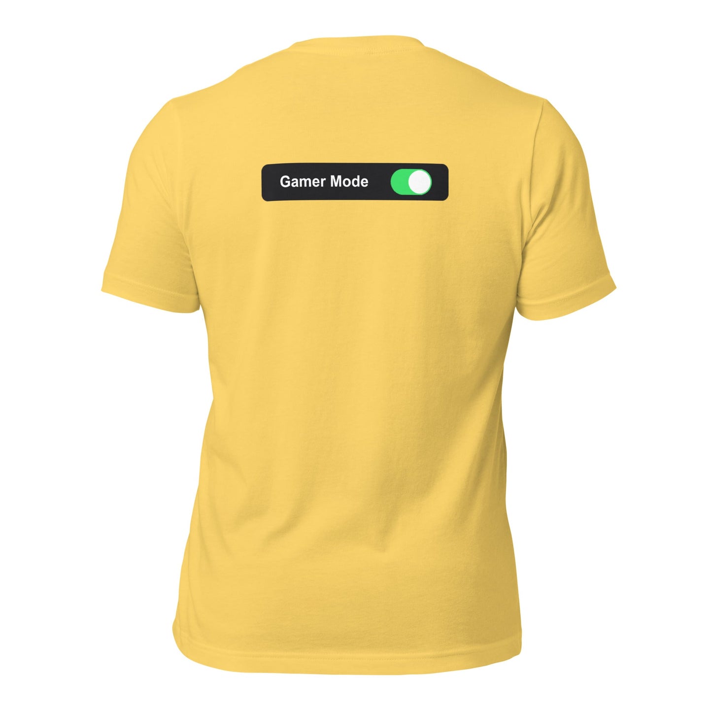 Gamer Mode On - Unisex t-shirt (back print) by DarkByteGear
