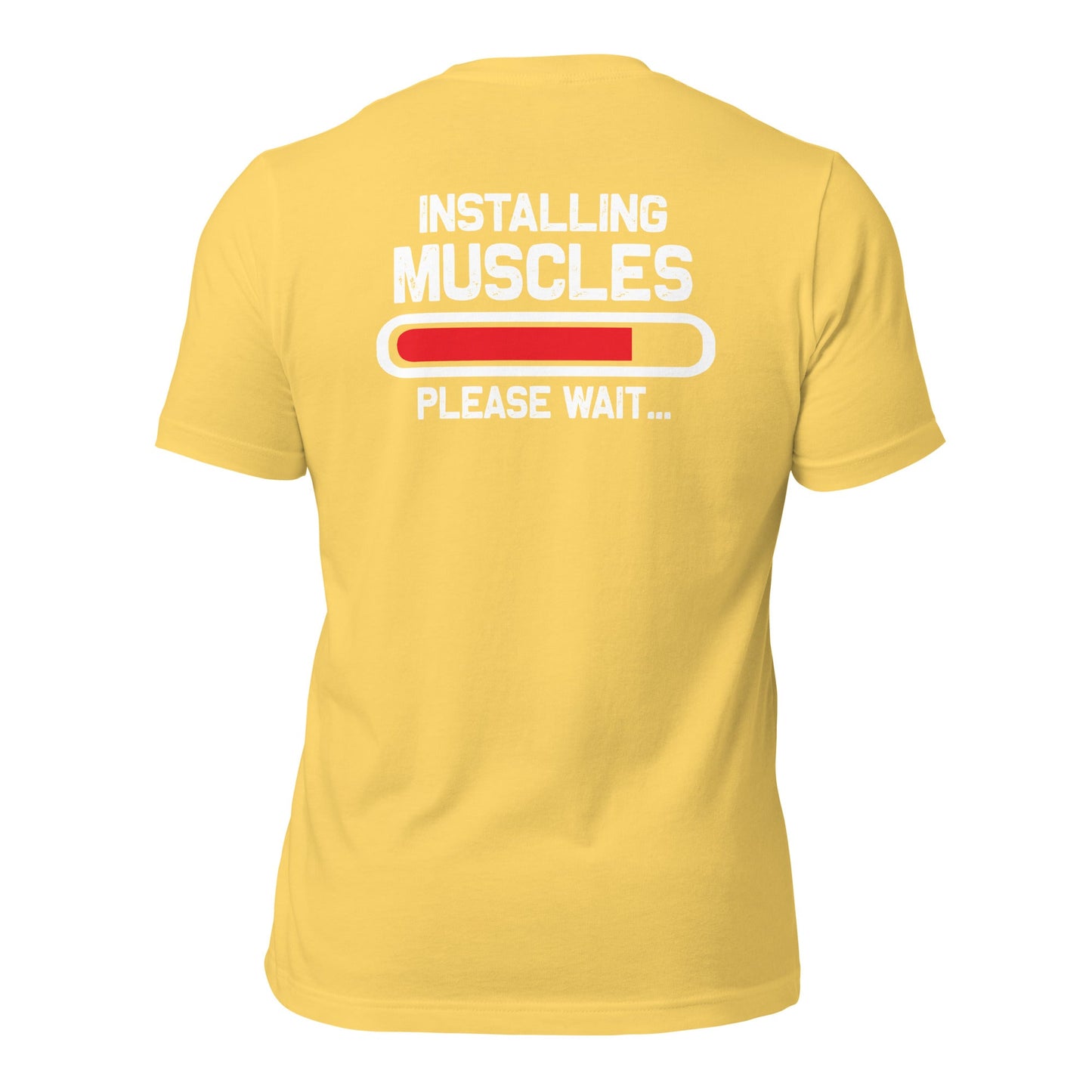 Installing muscles please wait - Unisex t-shirt (back print) by DarkByteGear