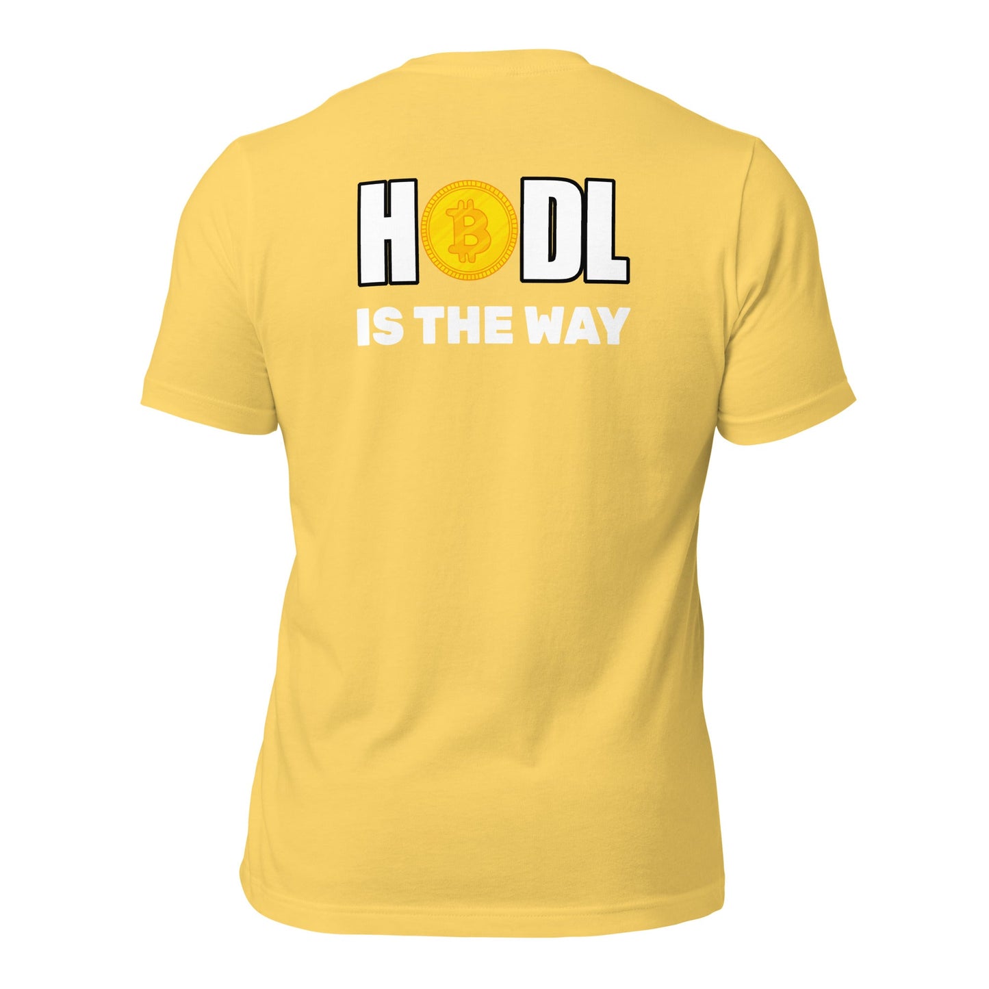 Hodl is the way - Unisex t-shirt (back print) by DarkByteGear