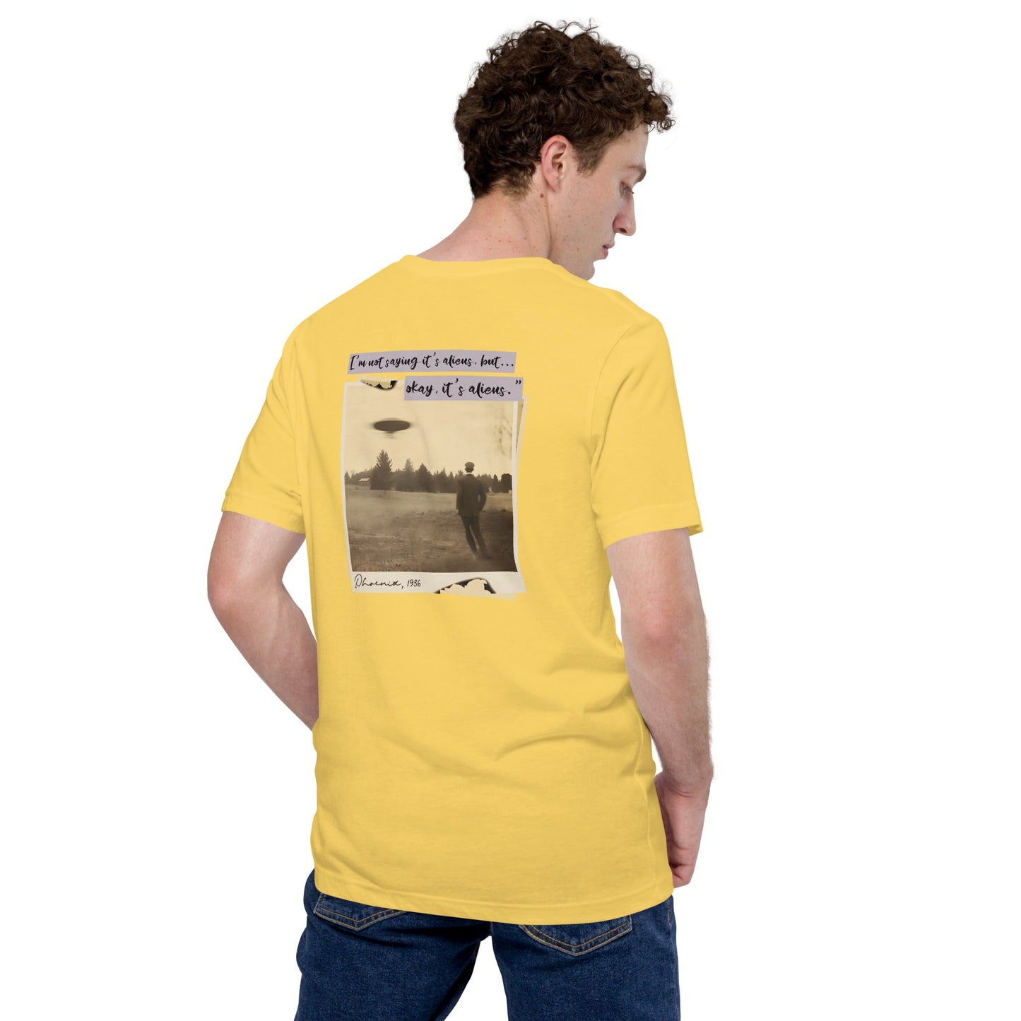 I am not saying it's aliens but, Okay! it's aliens V1 - Unisex t-shirt ( Back Print ) by DarkByteGear