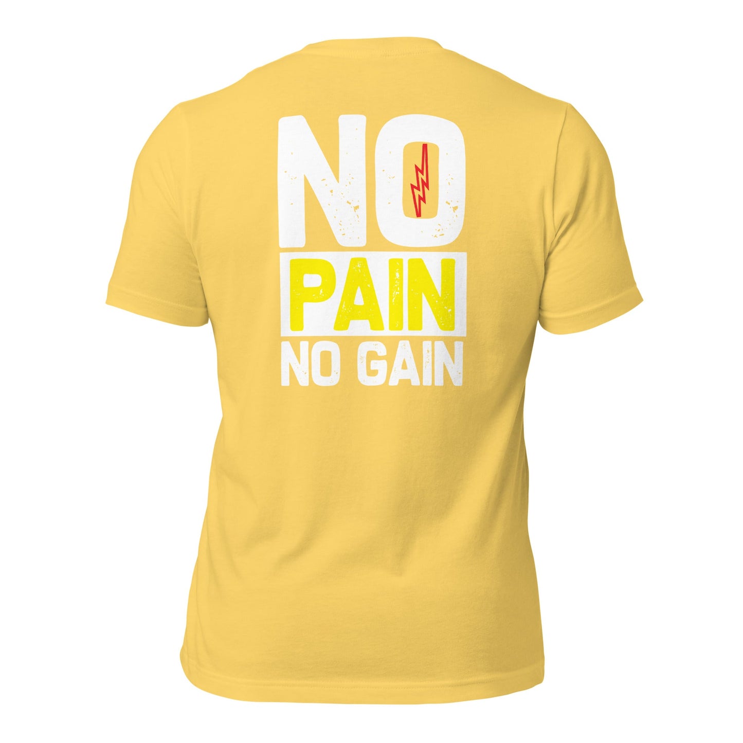 No Pain No Gain - Unisex t-shirt ( Back Print ) by DarkByteGear