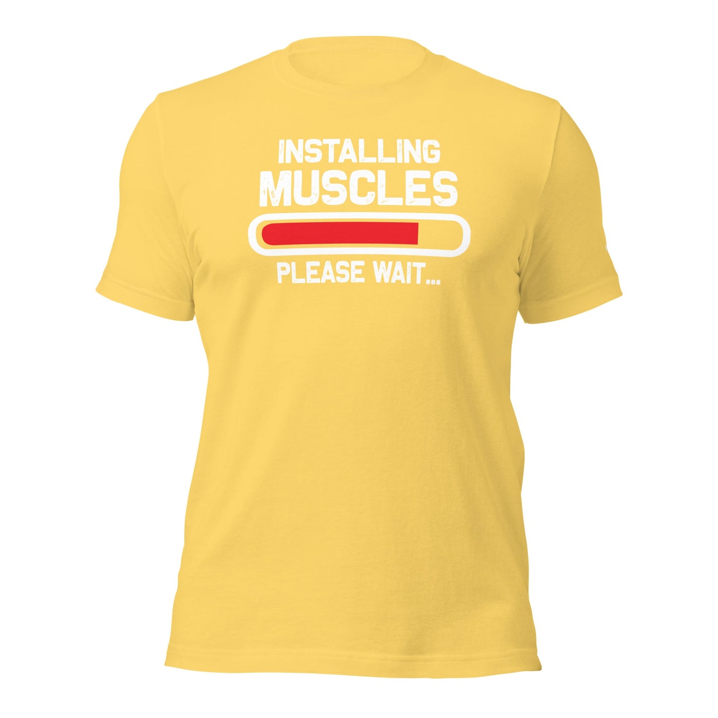Installing muscles please wait - Unisex t-shirt by DarkByteGear