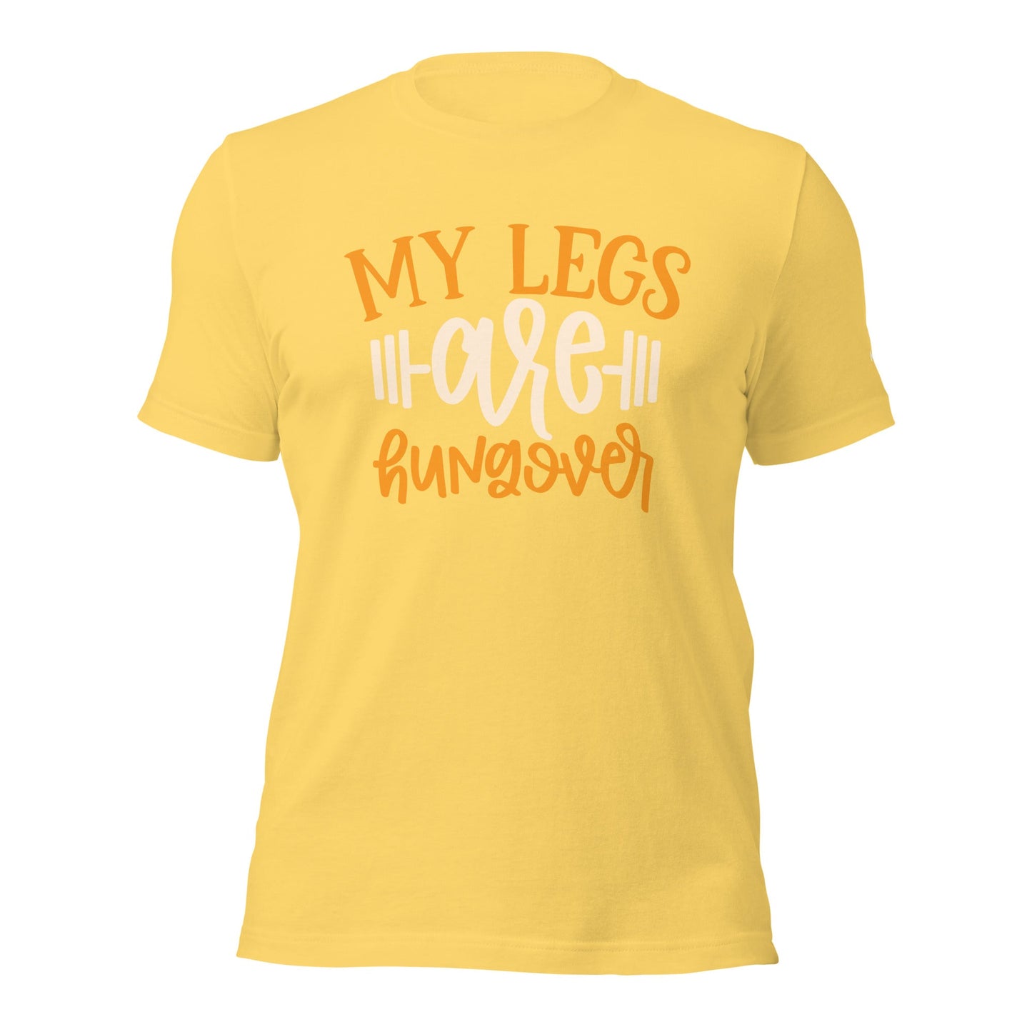 My Legs are Hungover - Unisex t-shirt by DarkByteGear