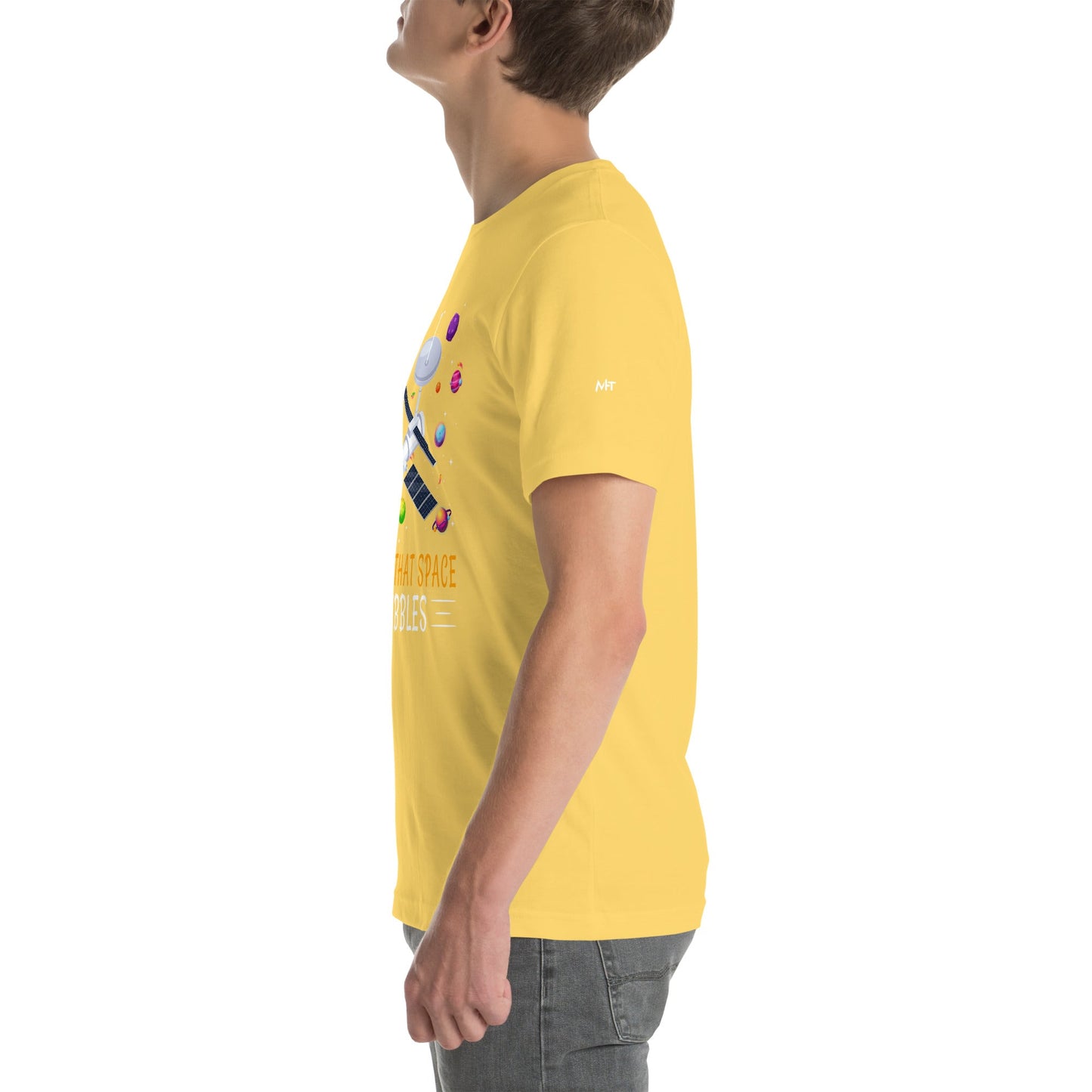 All about that Space - Unisex t-shirt by DarkByteGear