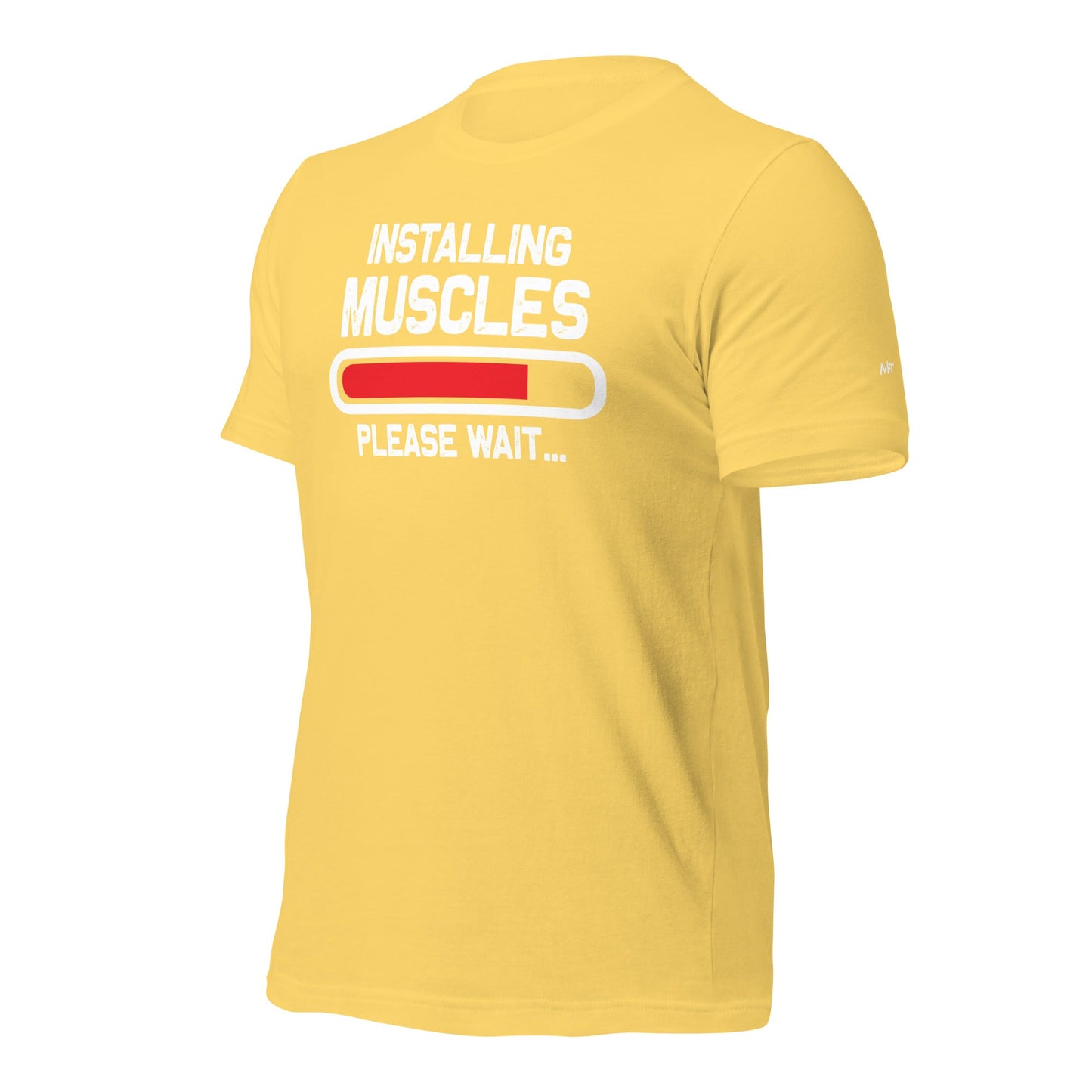 Installing muscles please wait - Unisex t-shirt by DarkByteGear