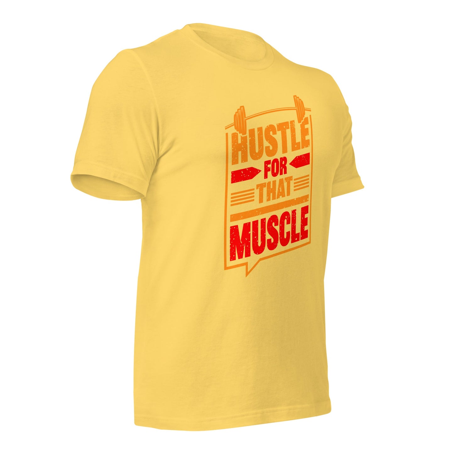 Hustle for that Muscle - Unisex t-shirt by DarkByteGear