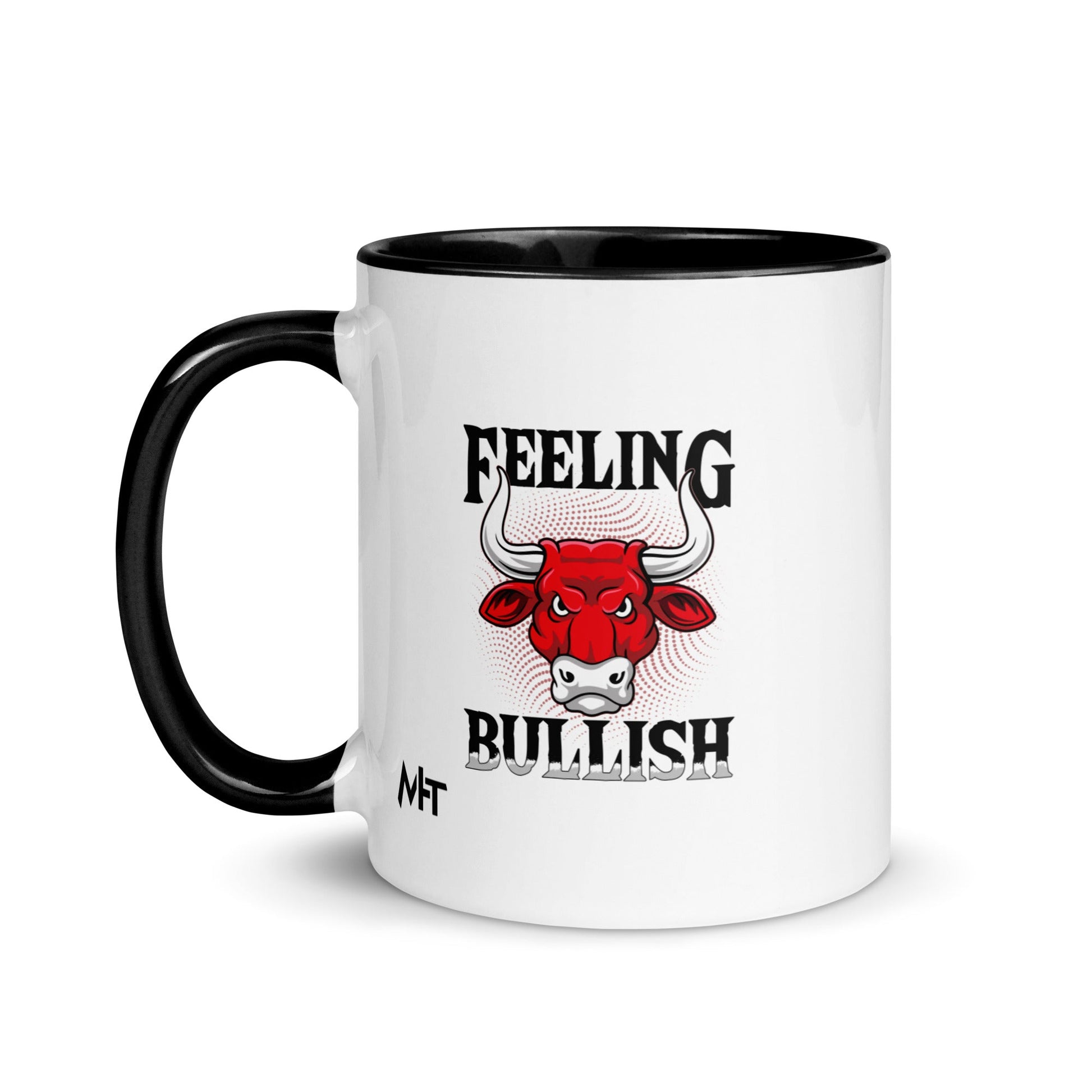 Feeling Bullish in Dark Text - Mug with Color Inside by DarkByteGear