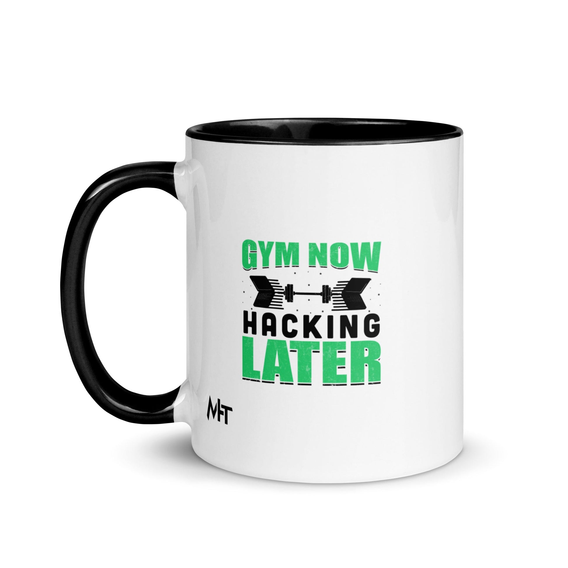 Gym now, hacking later - Mug with Color Inside by DarkByteGear