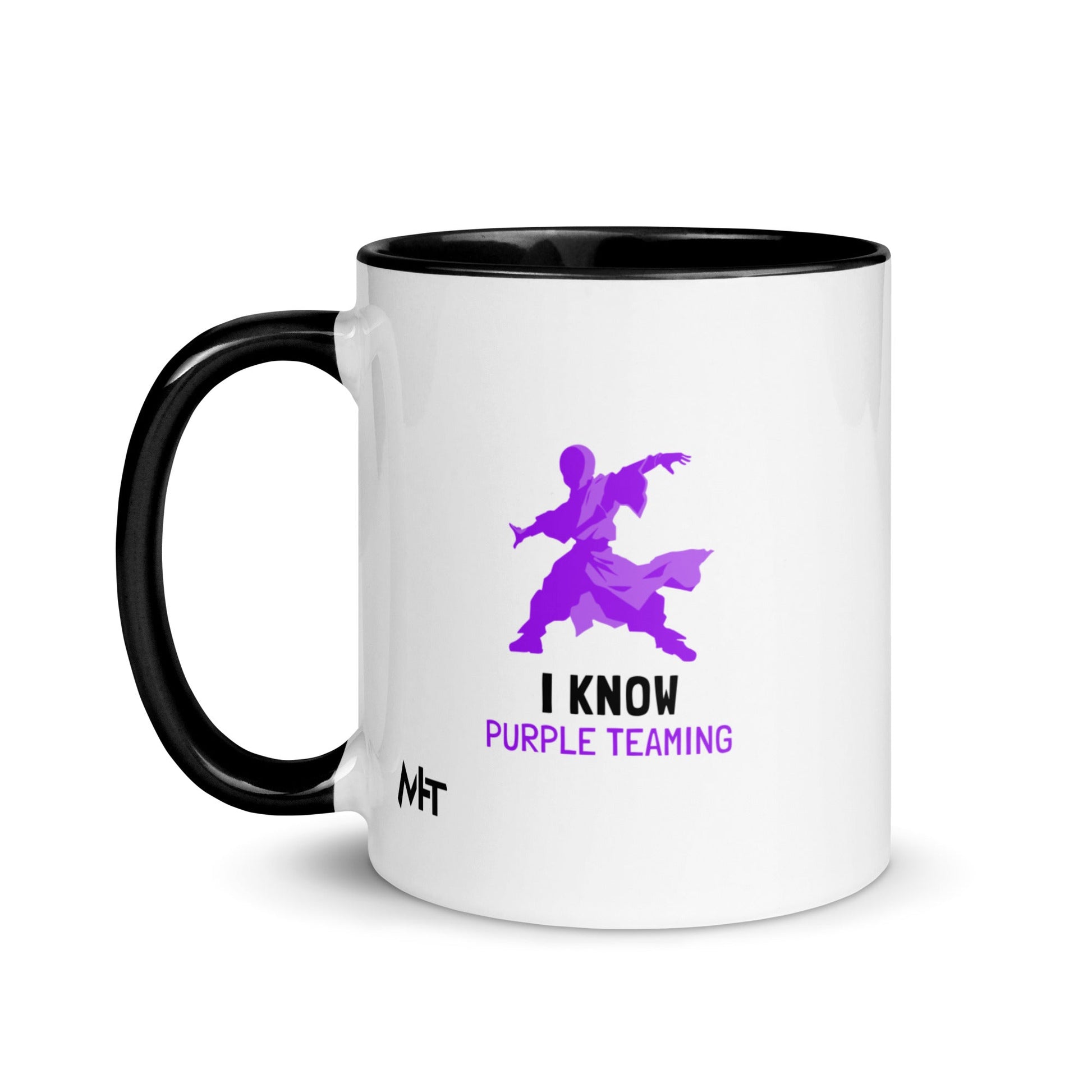 I Know Purple Teaming - Mug with Color Inside by DarkByteGear