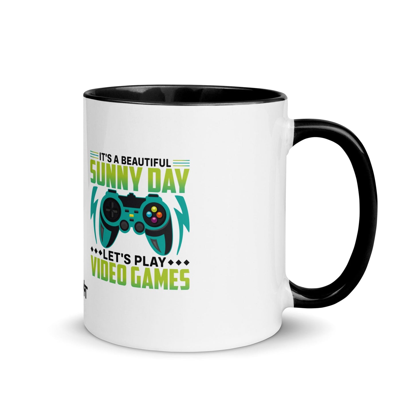 It is a Beautiful Sunny Day; Let's Play Video Games in Dark Text - Mug with Color Inside by DarkByteGear