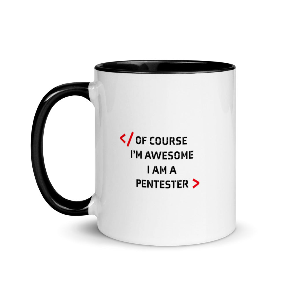 I am Pentester - Mug with Color Inside by DarkByteGear
