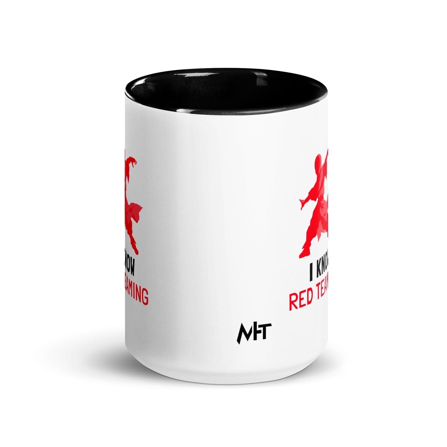 I Know Red Teaming - Mug with Color Inside by DarkByteGear