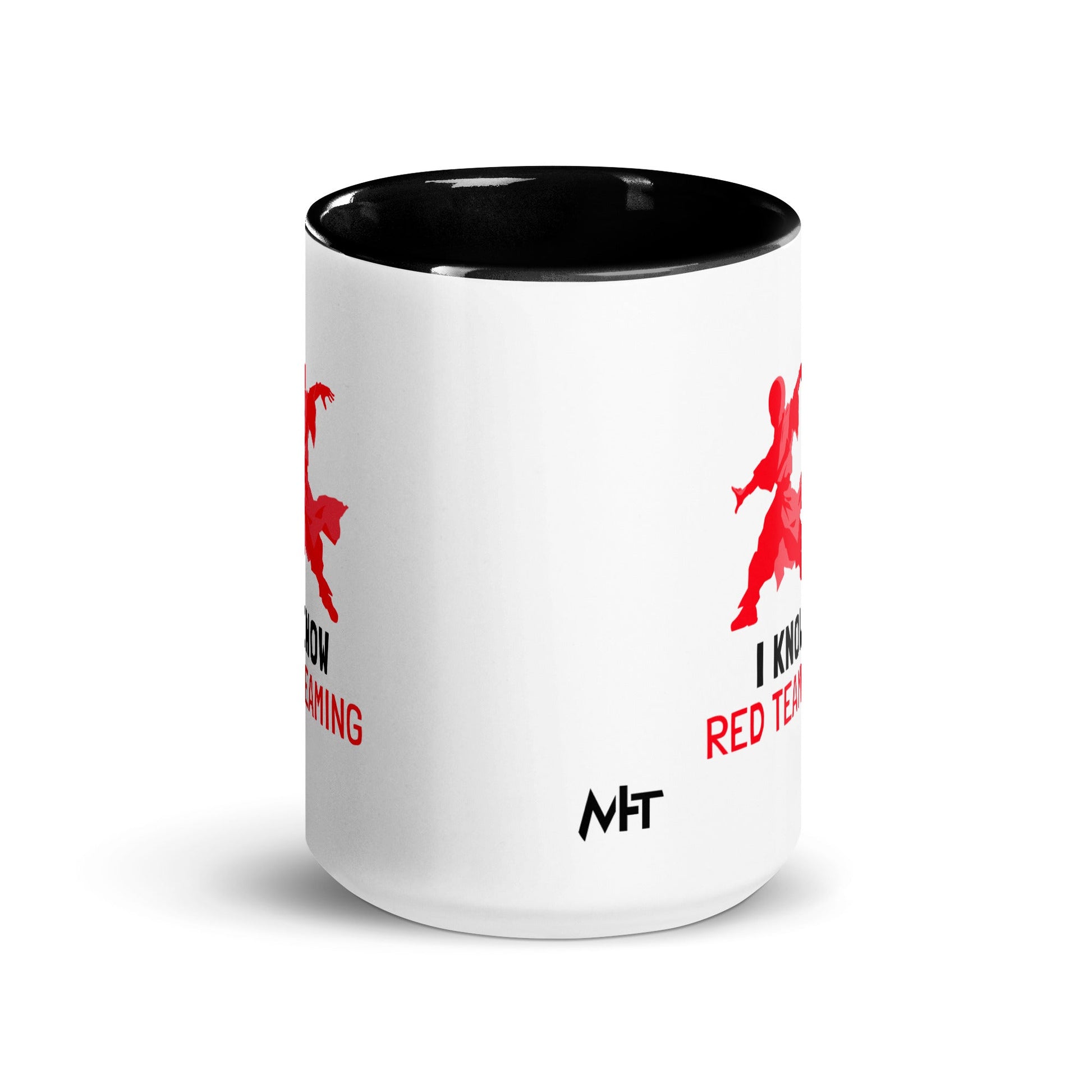 I Know Red Teaming - Mug with Color Inside by DarkByteGear