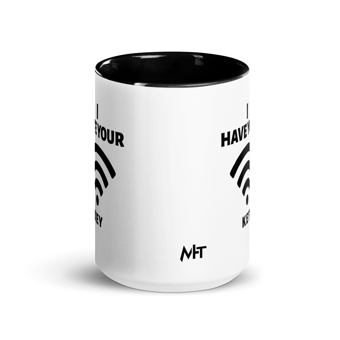 I have your Wi-Fi password - Mug with Color Inside by DarkByteGear