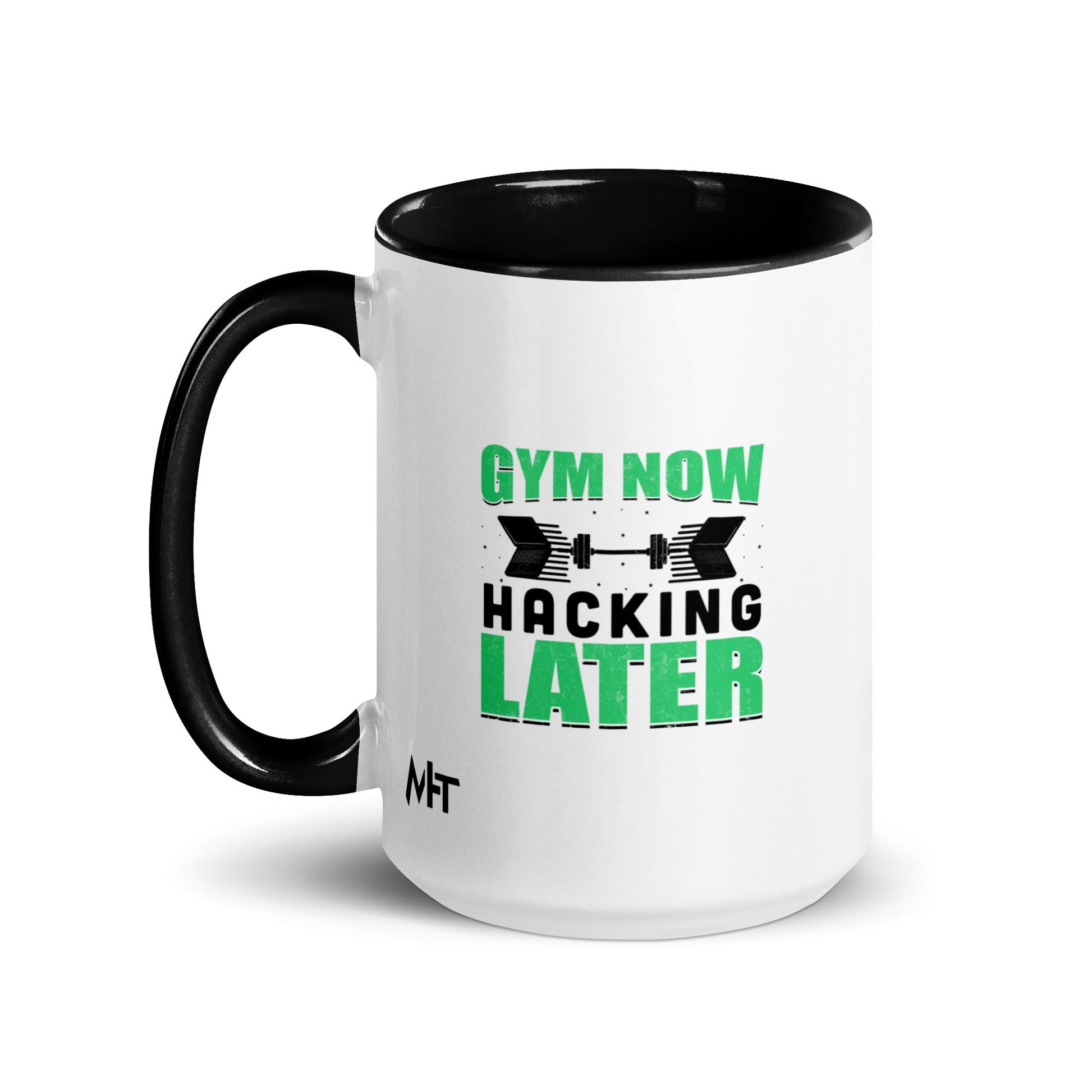 Gym now, hacking later - Mug with Color Inside by DarkByteGear