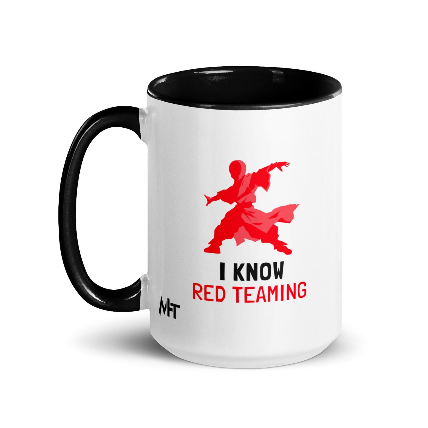 I Know Red Teaming - Mug with Color Inside by DarkByteGear