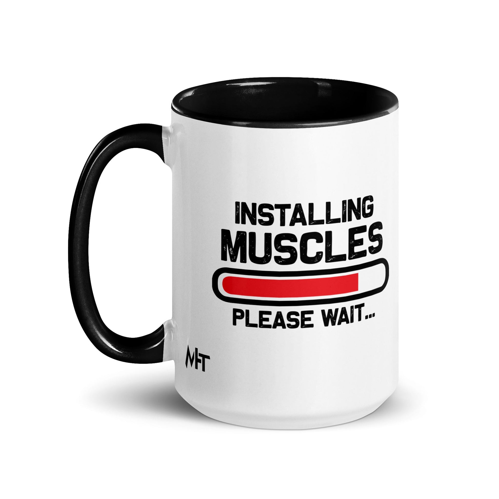 Installing Muscles Please Wait.... - Mug with Color Inside by DarkByteGear