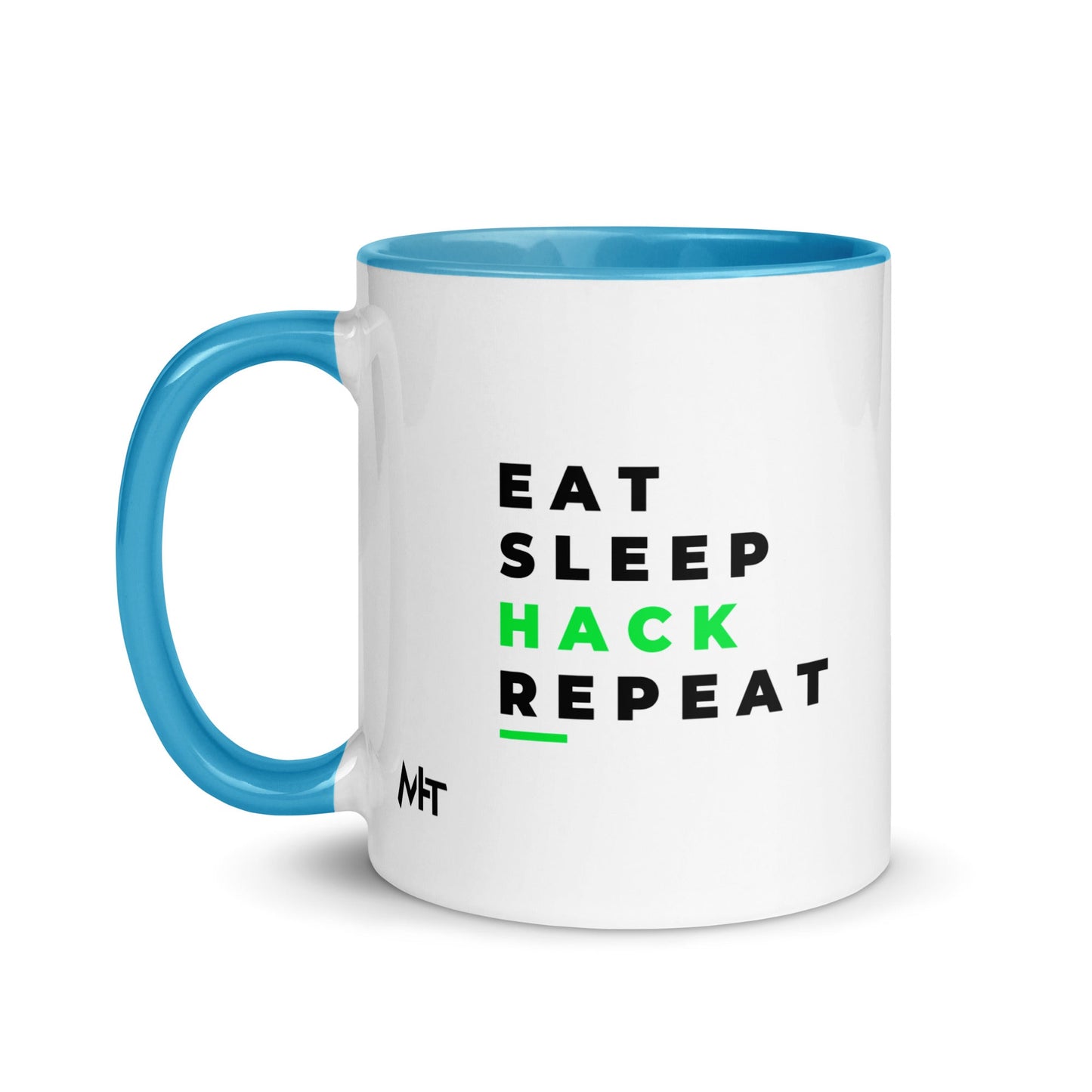 Eat, Sleep, Hack, Repeat V2 - Mug with Color Inside by DarkByteGear