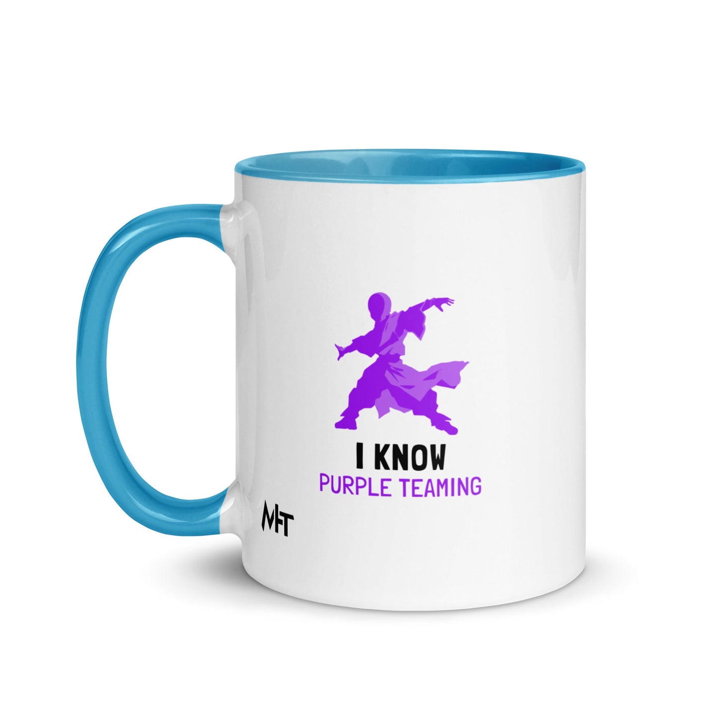 I Know Purple Teaming - Mug with Color Inside by DarkByteGear