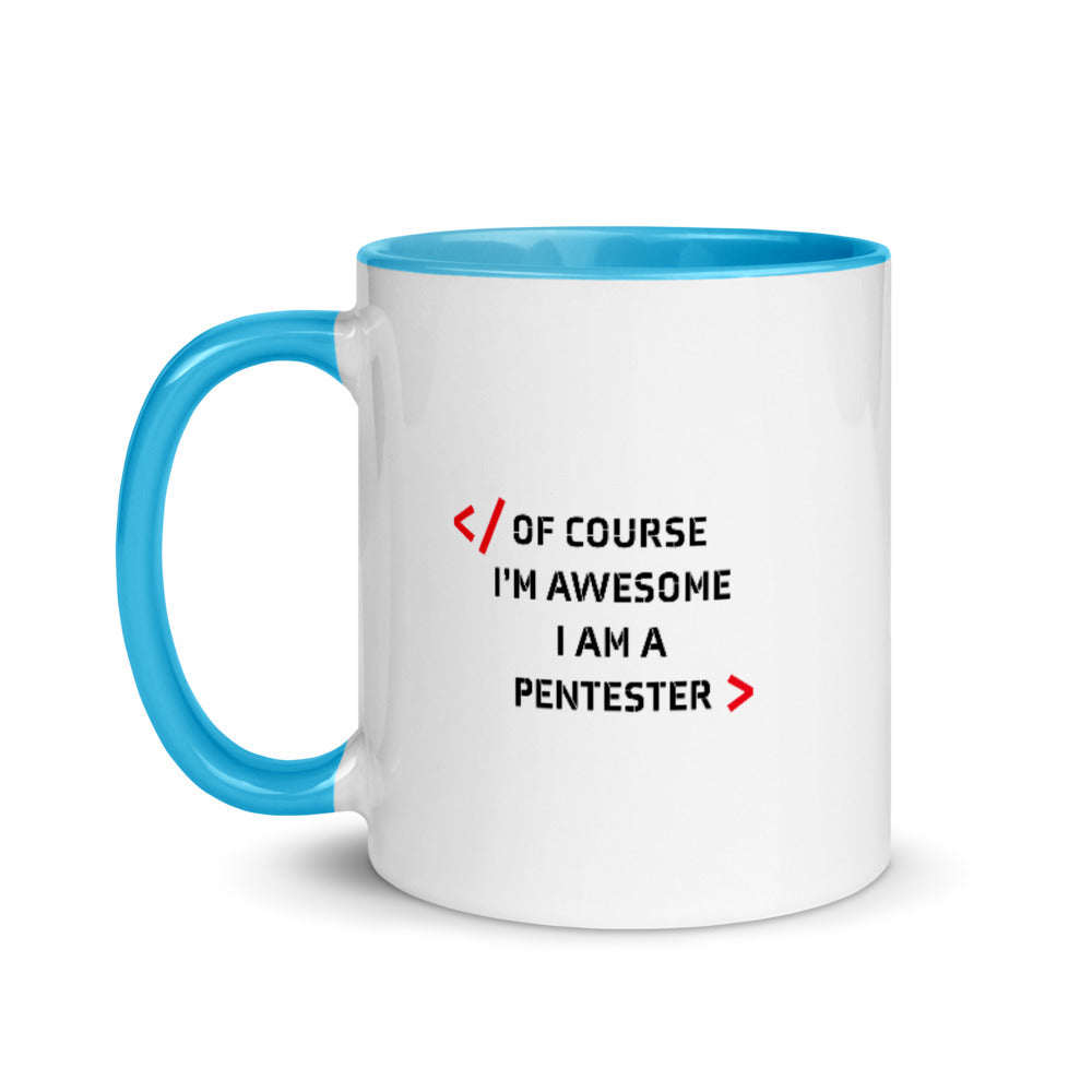 I am Pentester - Mug with Color Inside by DarkByteGear