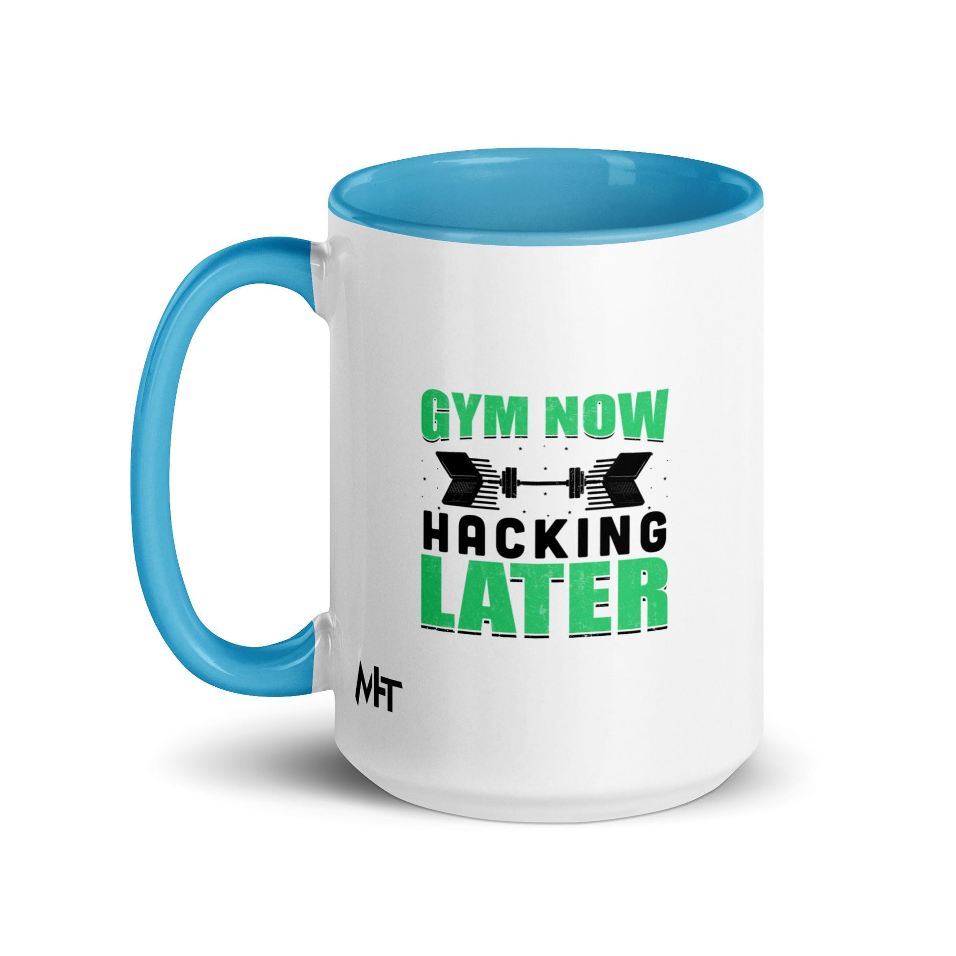 Gym now, hacking later - Mug with Color Inside by DarkByteGear