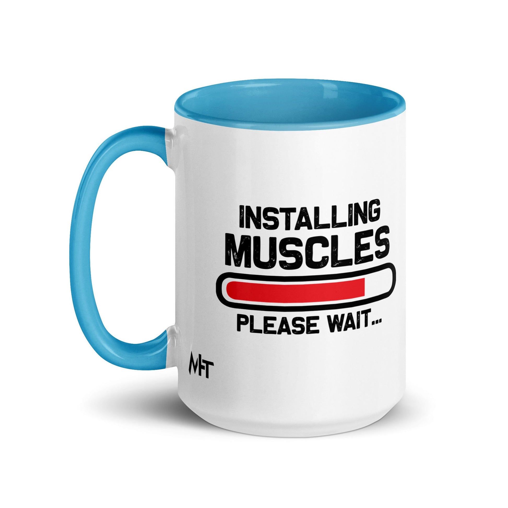 Installing Muscles Please Wait.... - Mug with Color Inside by DarkByteGear