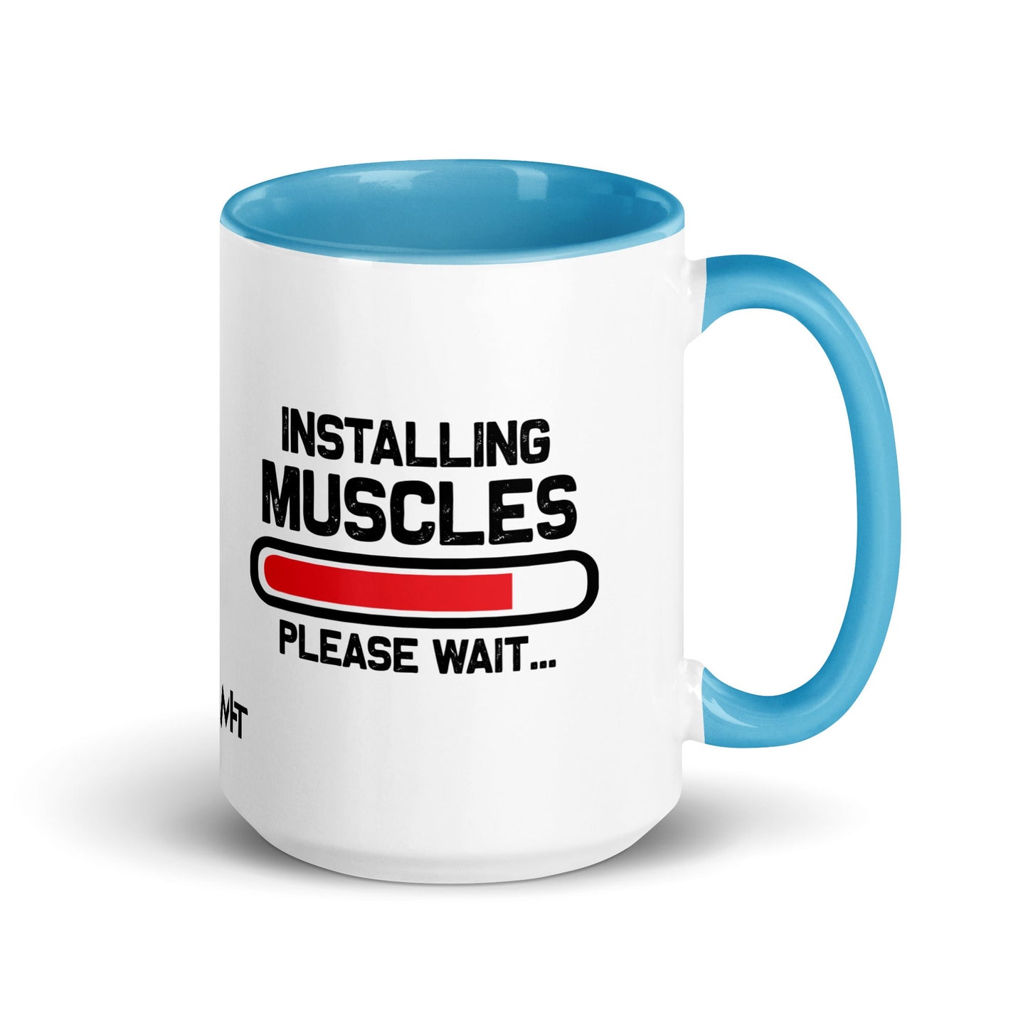 Installing Muscles Please Wait.... - Mug with Color Inside by DarkByteGear