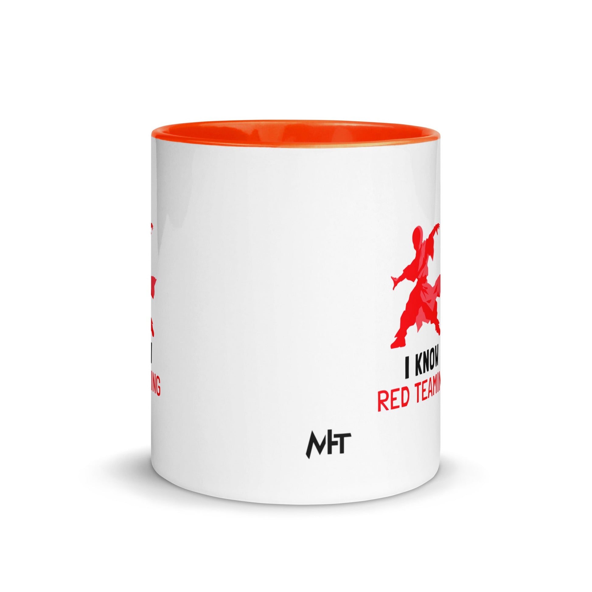 I Know Red Teaming - Mug with Color Inside by DarkByteGear