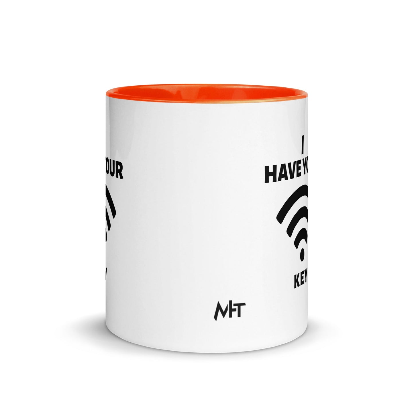 I have your Wi-Fi password - Mug with Color Inside by DarkByteGear