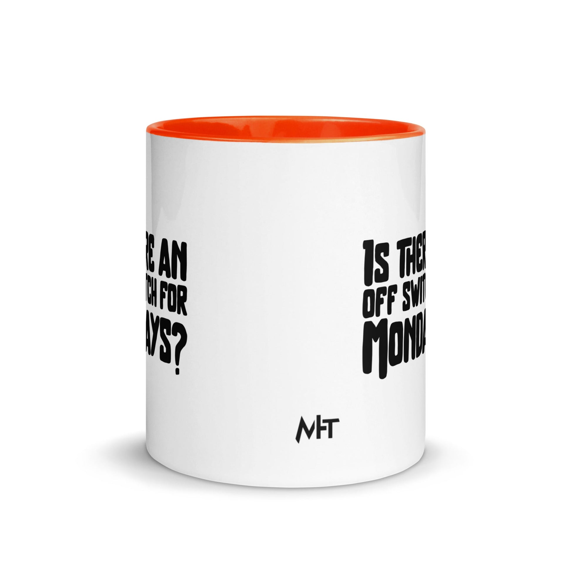 Is there an OFF switch for Mondays? - Mug with Color Inside by DarkByteGear