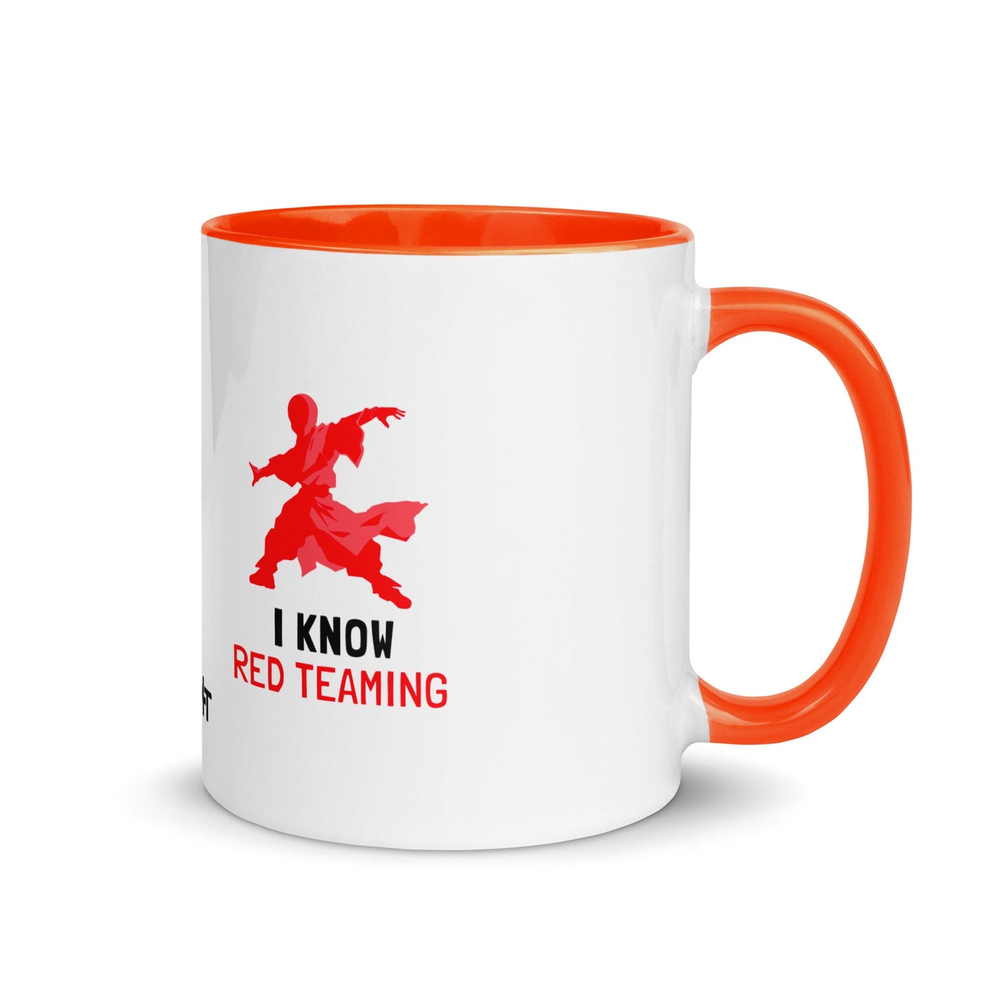 I Know Red Teaming - Mug with Color Inside by DarkByteGear