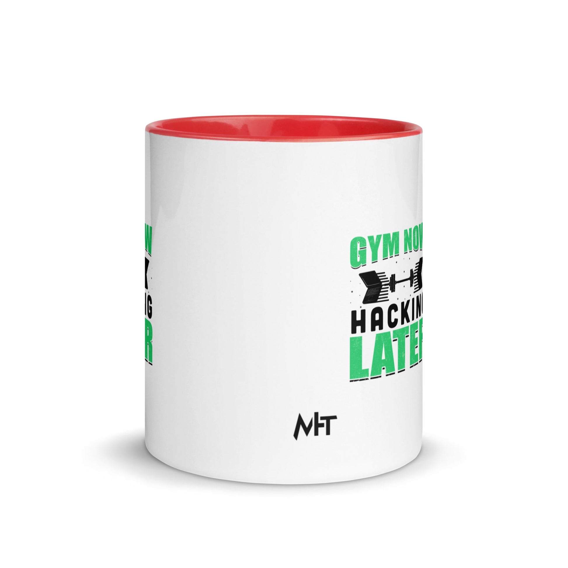 Gym now, hacking later - Mug with Color Inside by DarkByteGear
